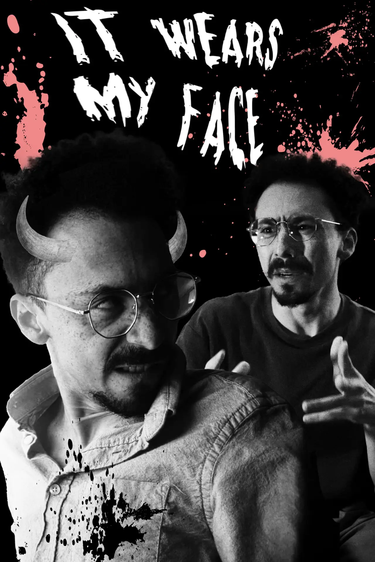 Movie poster "It Wears My Face (Give it Back)"