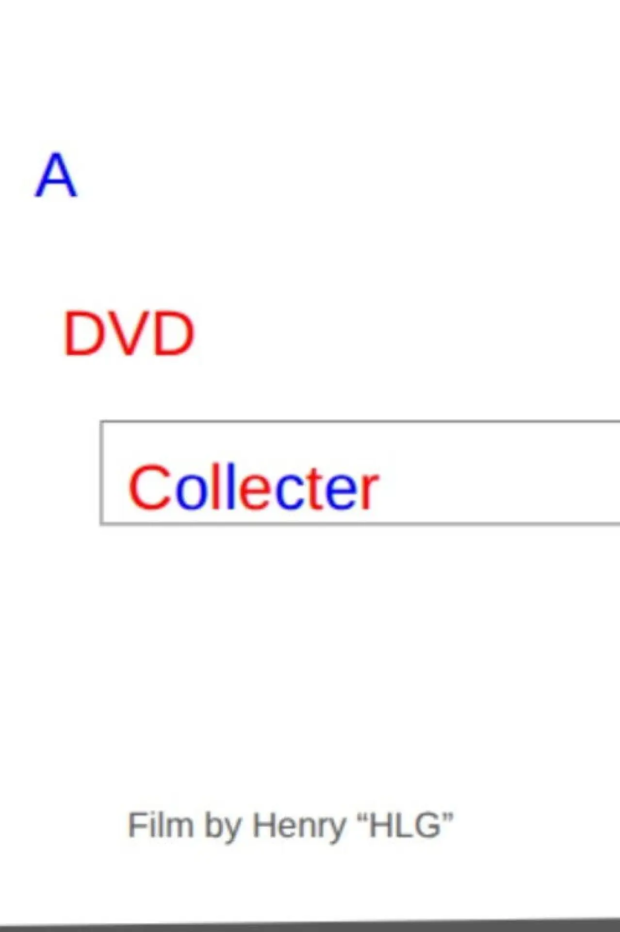 Movie poster "A DVD Collector"