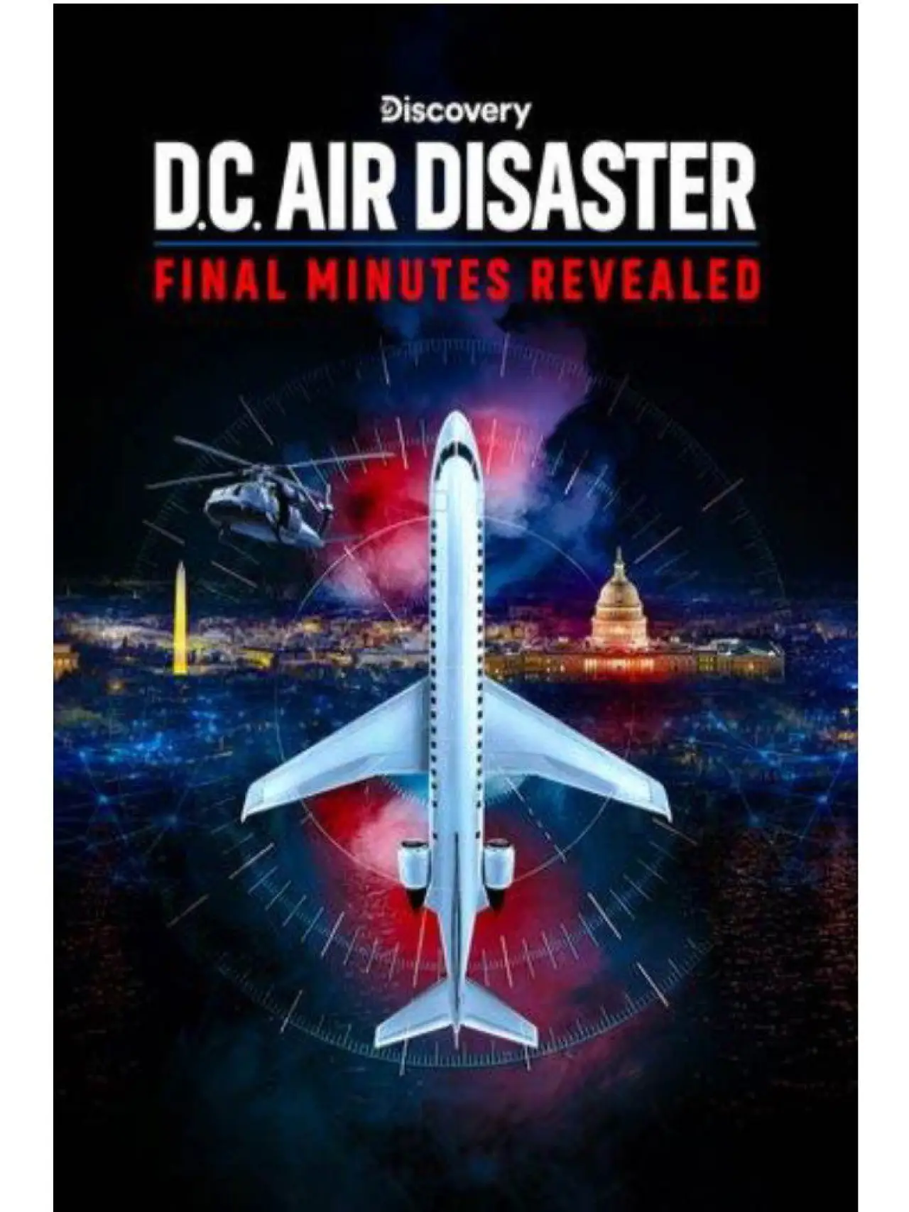 Movie poster "DC Air Disaster: Final Minutes Revealed"