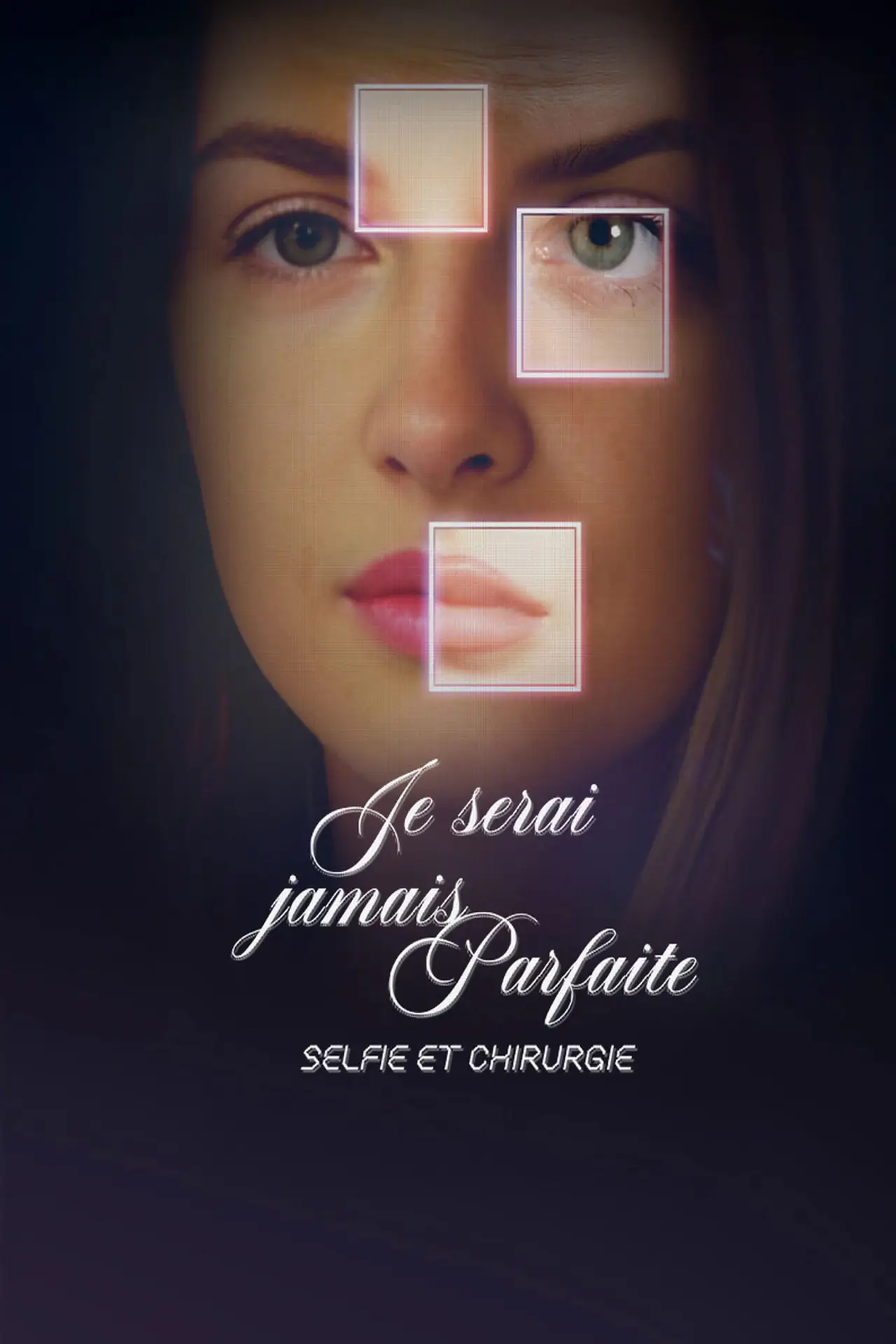 Movie poster "Je serai jamais parfaite - Le documentaire"