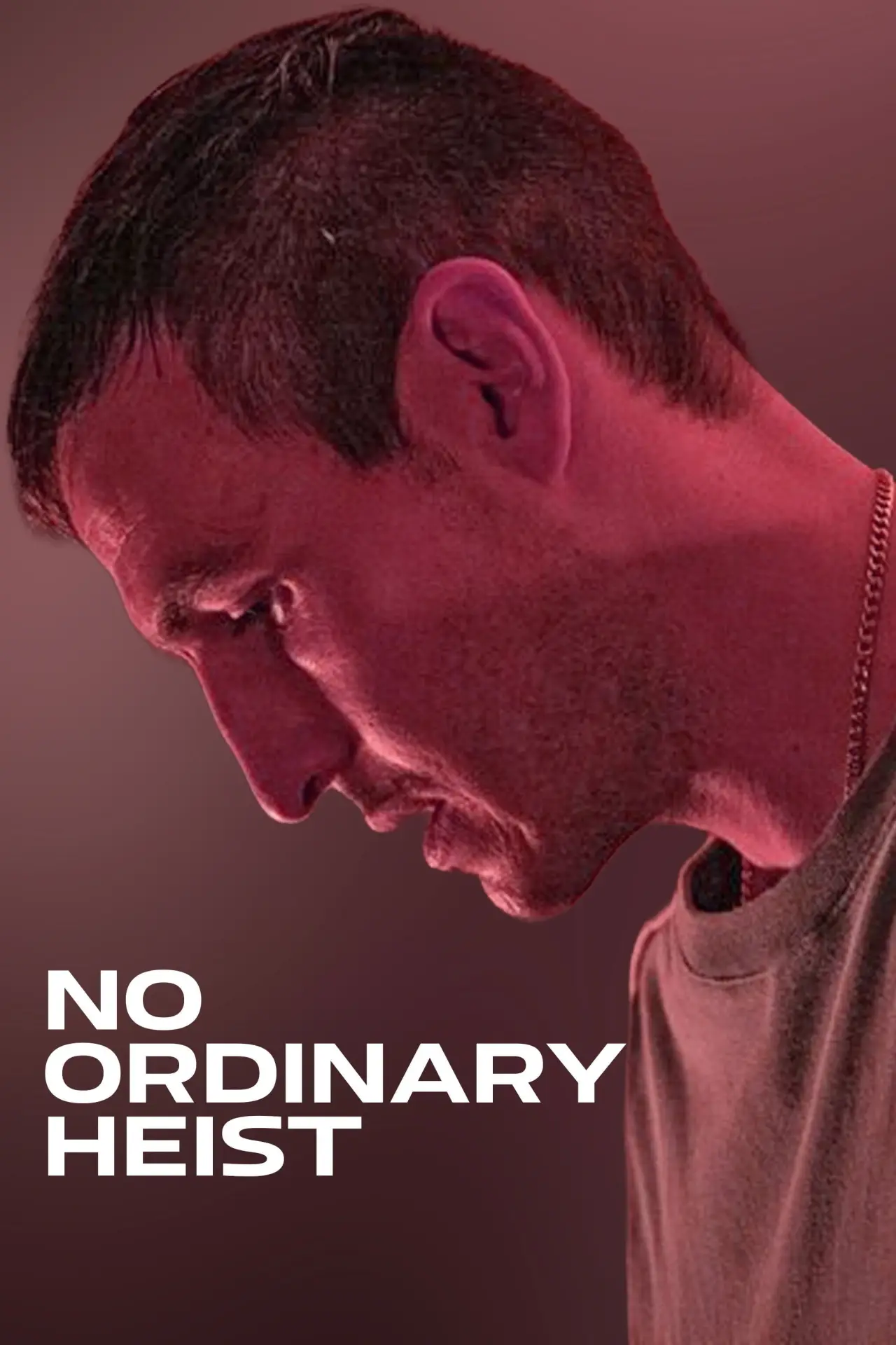 Movie poster "No Ordinary Heist"