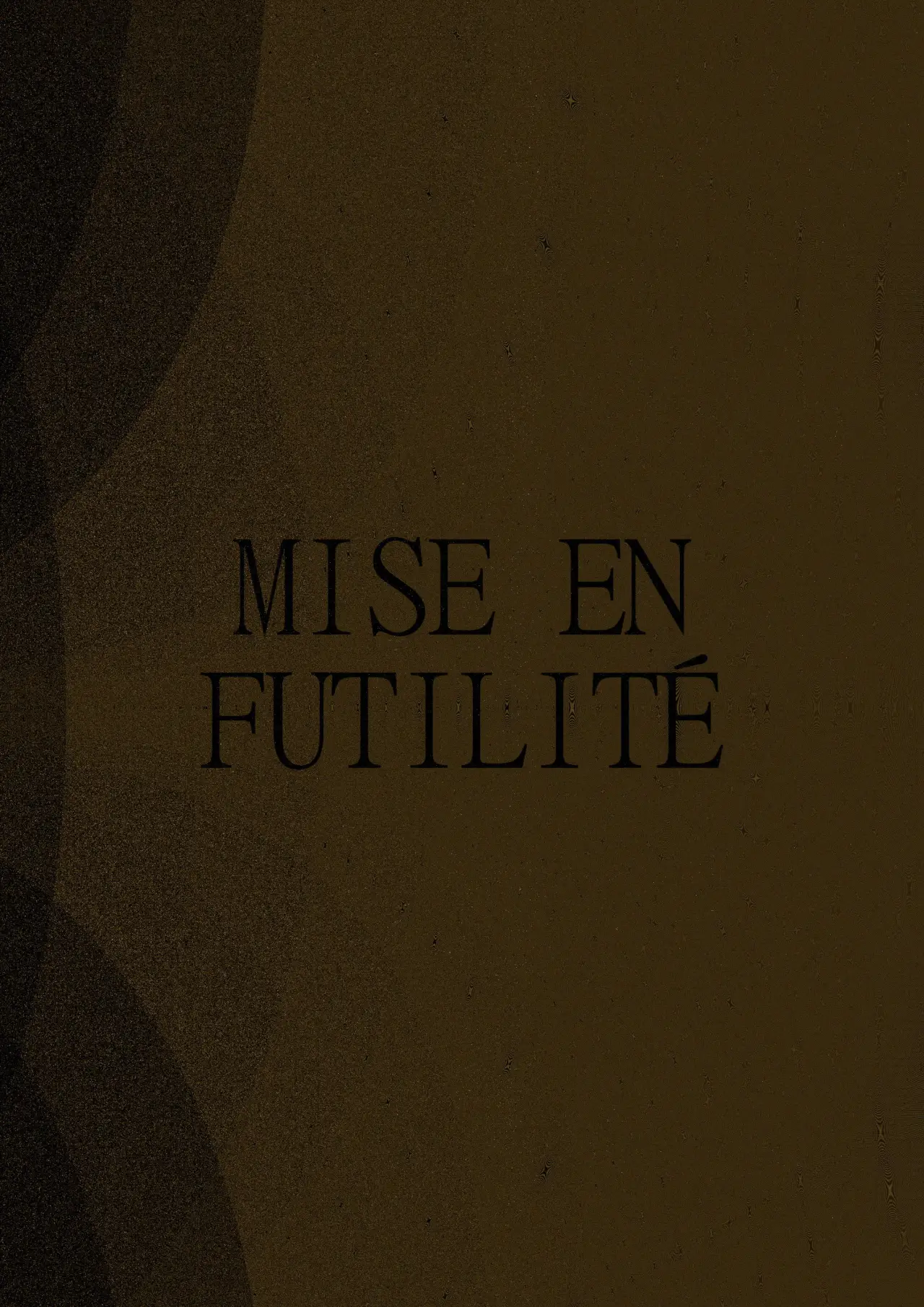 Movie poster "Mise en Futilité"