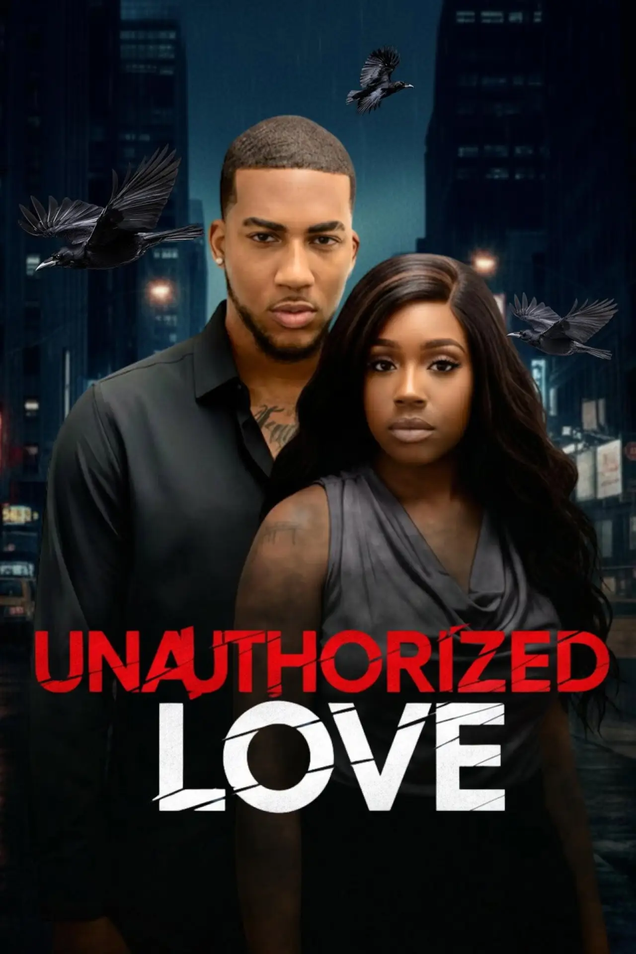 Movie poster "Unauthorized Love"