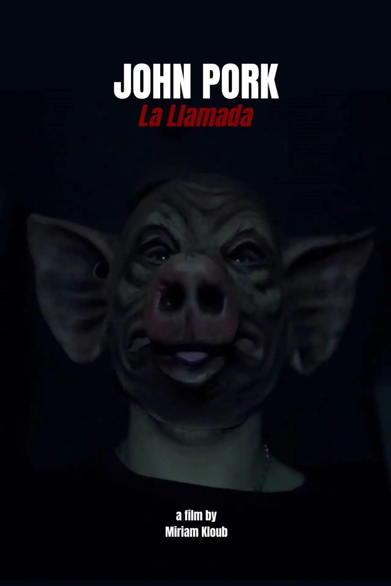 Movie poster "JOHN PORK: The Call"