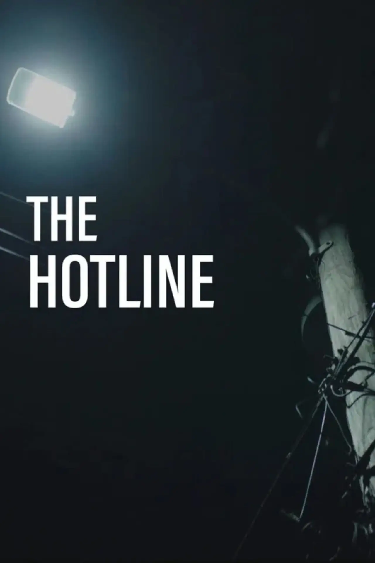 Movie poster "The Hotline"