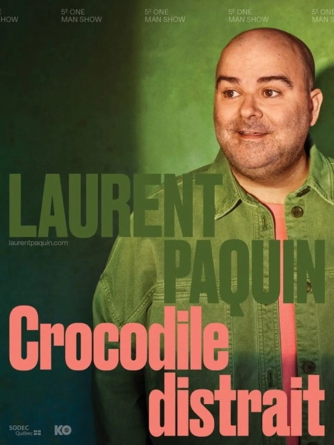 Movie poster "Laurent Paquin - Crocodile Distrait"