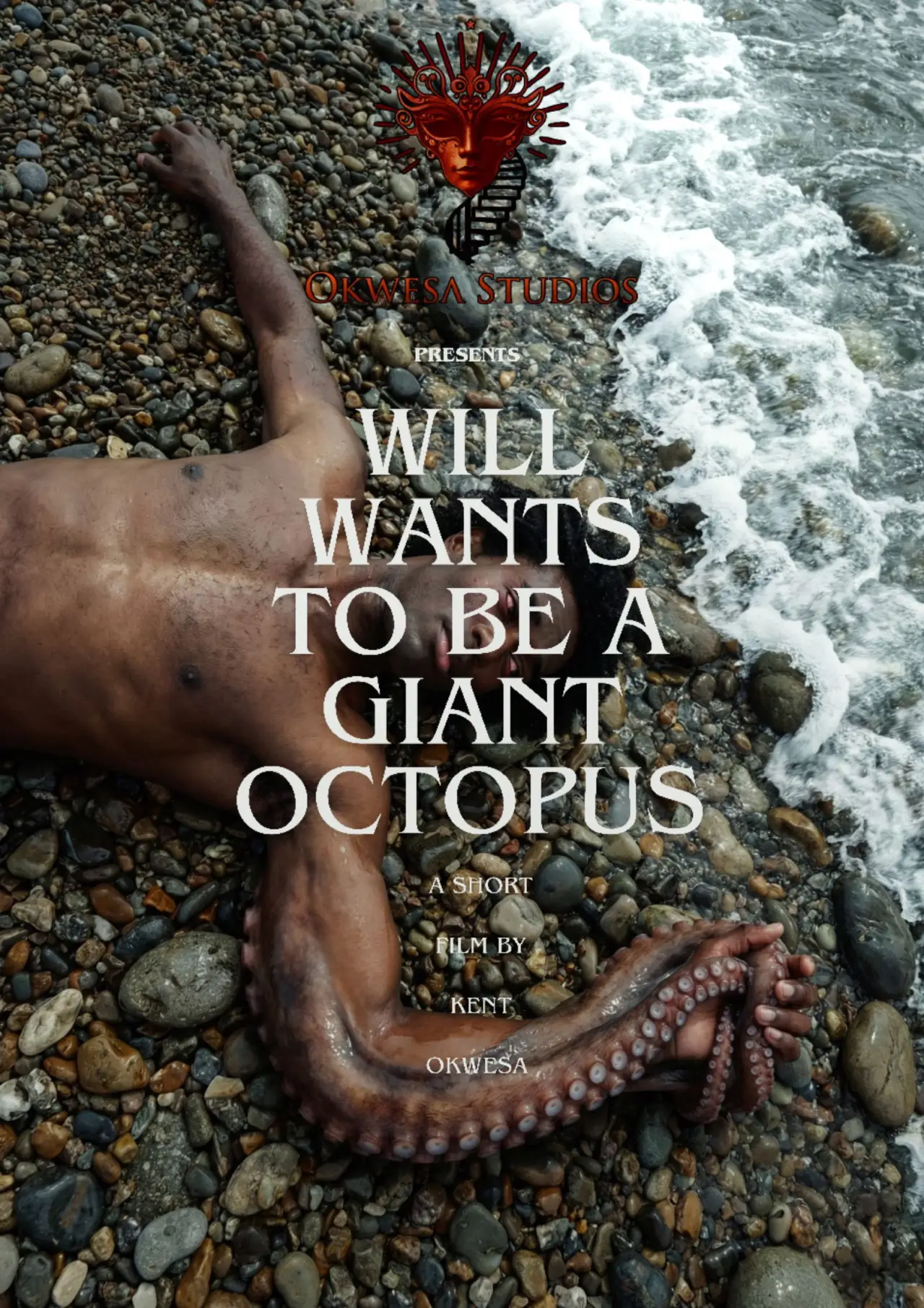 Movie poster "Will Wants To Be A Giant Octopus"