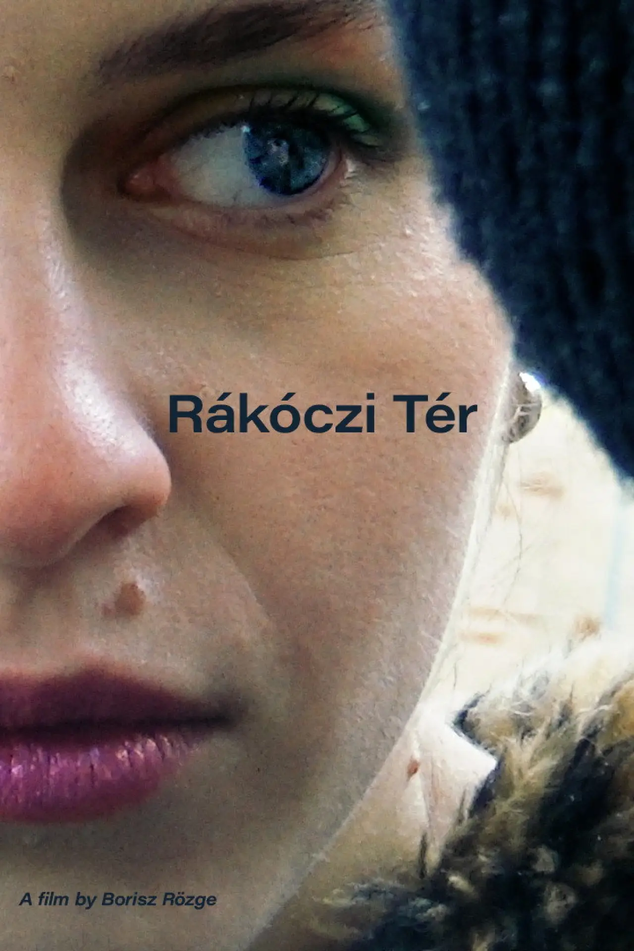Movie poster "Rákóczi Square"