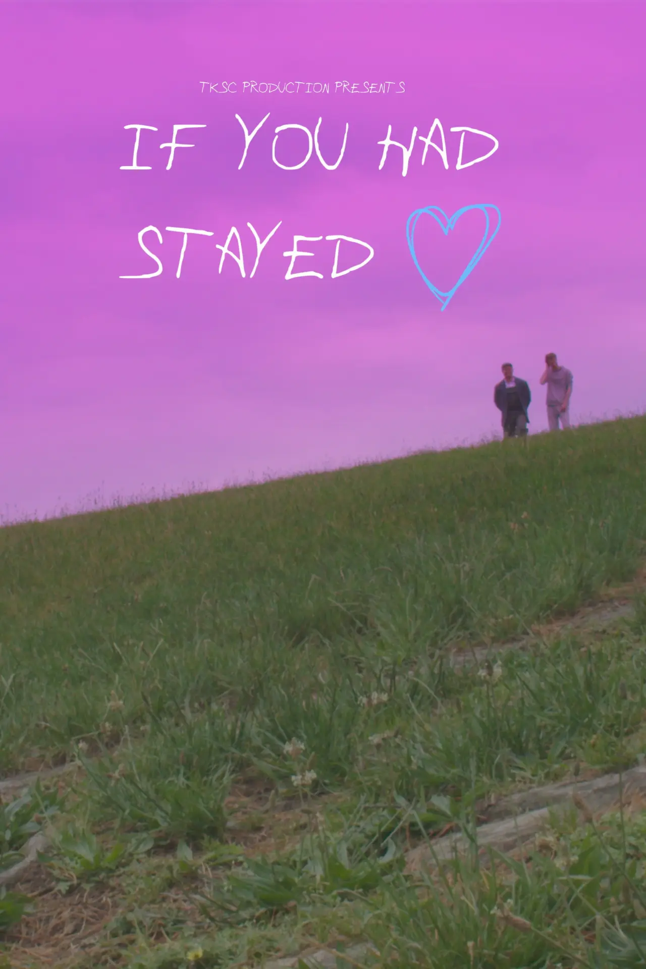 Movie poster "If You had Stayed"