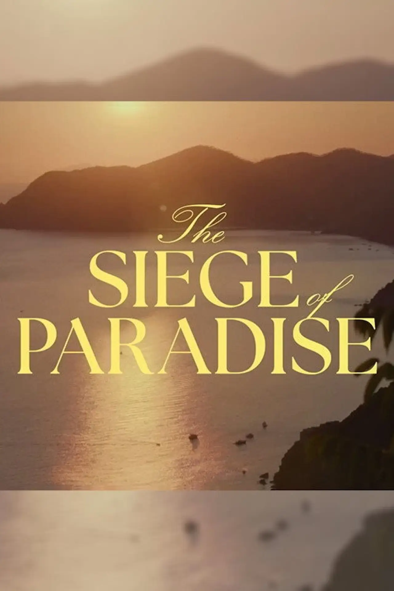Movie poster "The Siege of Paradise"