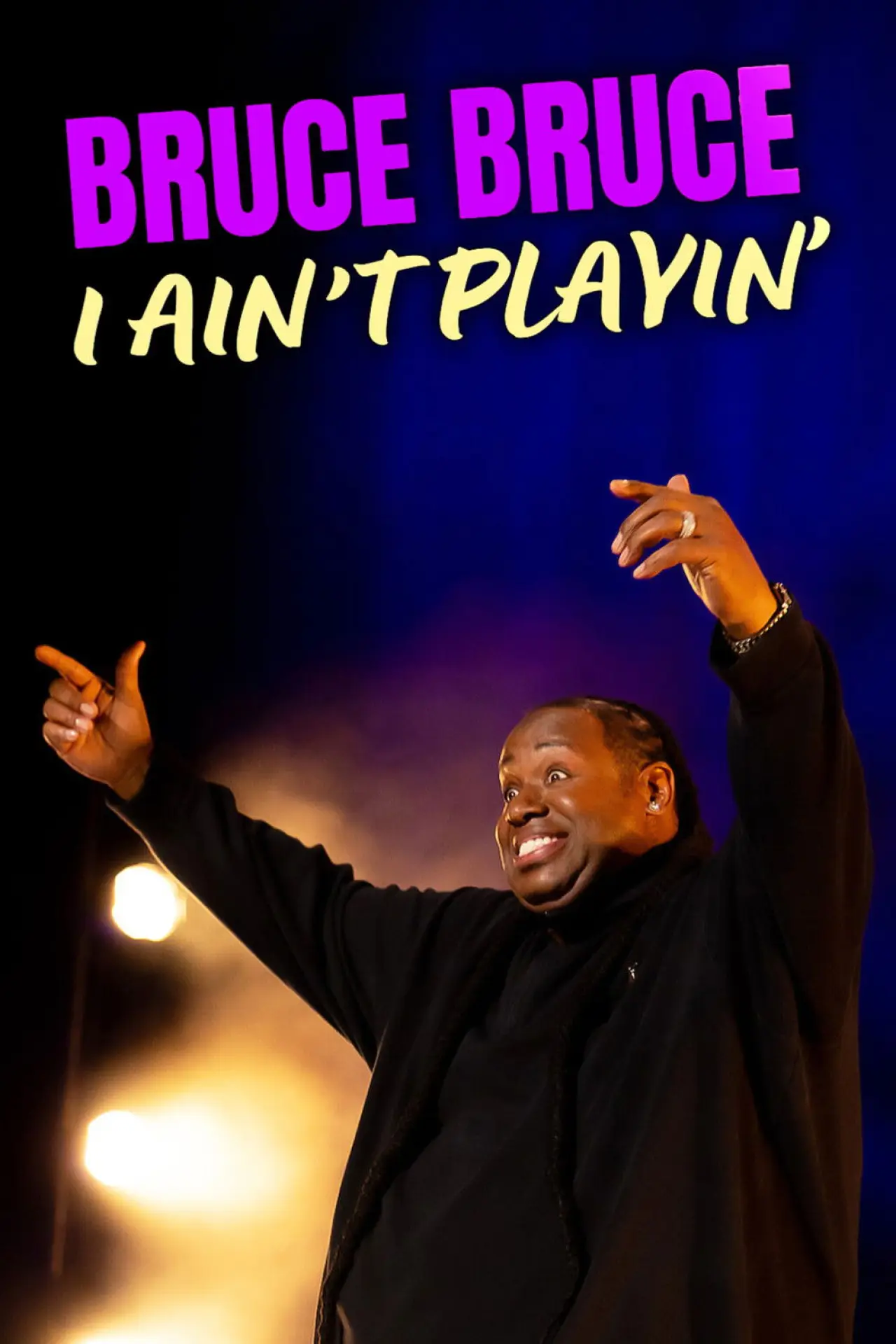 Movie poster "Bruce Bruce: I Ain