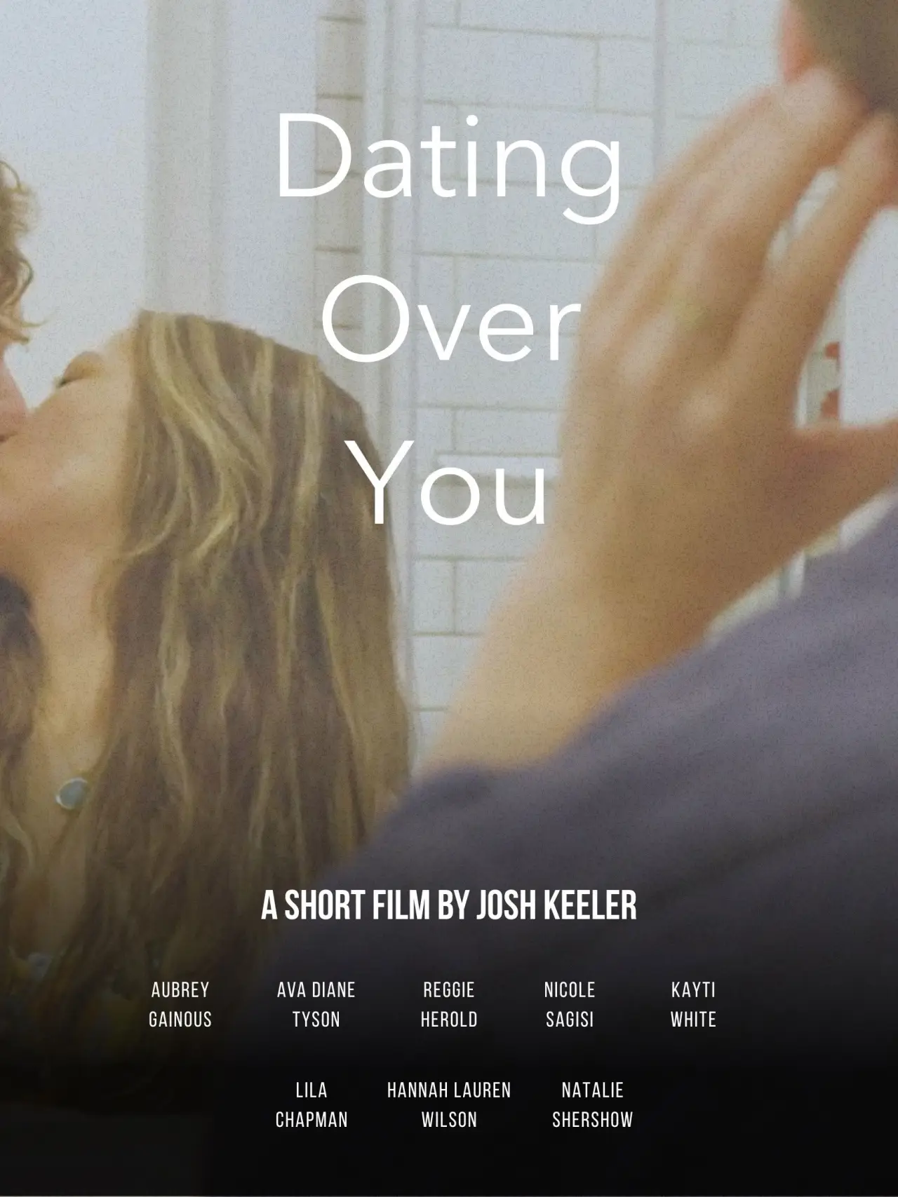 Movie poster "Dating Over You"