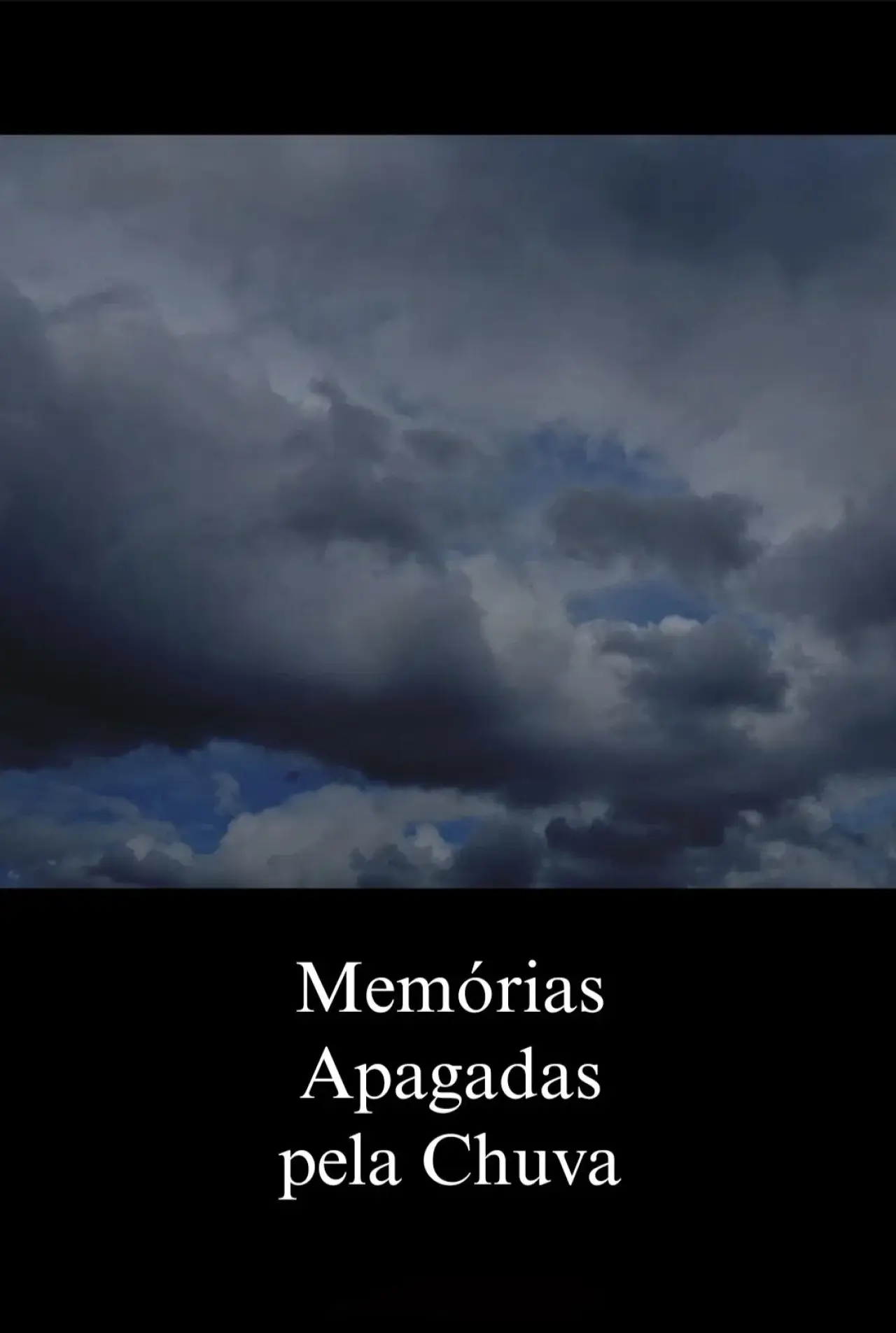 Movie poster "Memórias Apagadas pela Chuva"