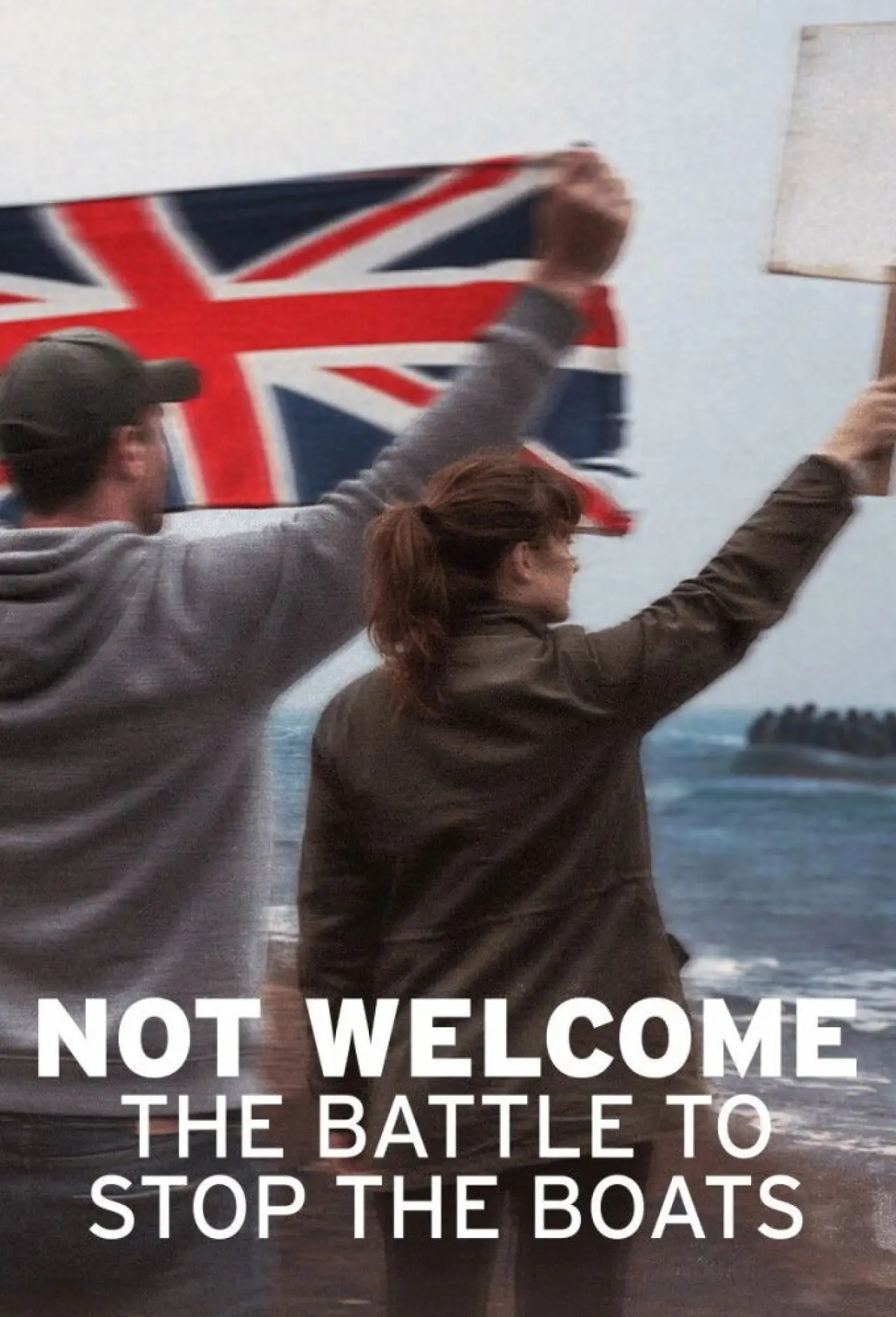 Movie poster "Not Welcome: The Battle to Stop the Boats"