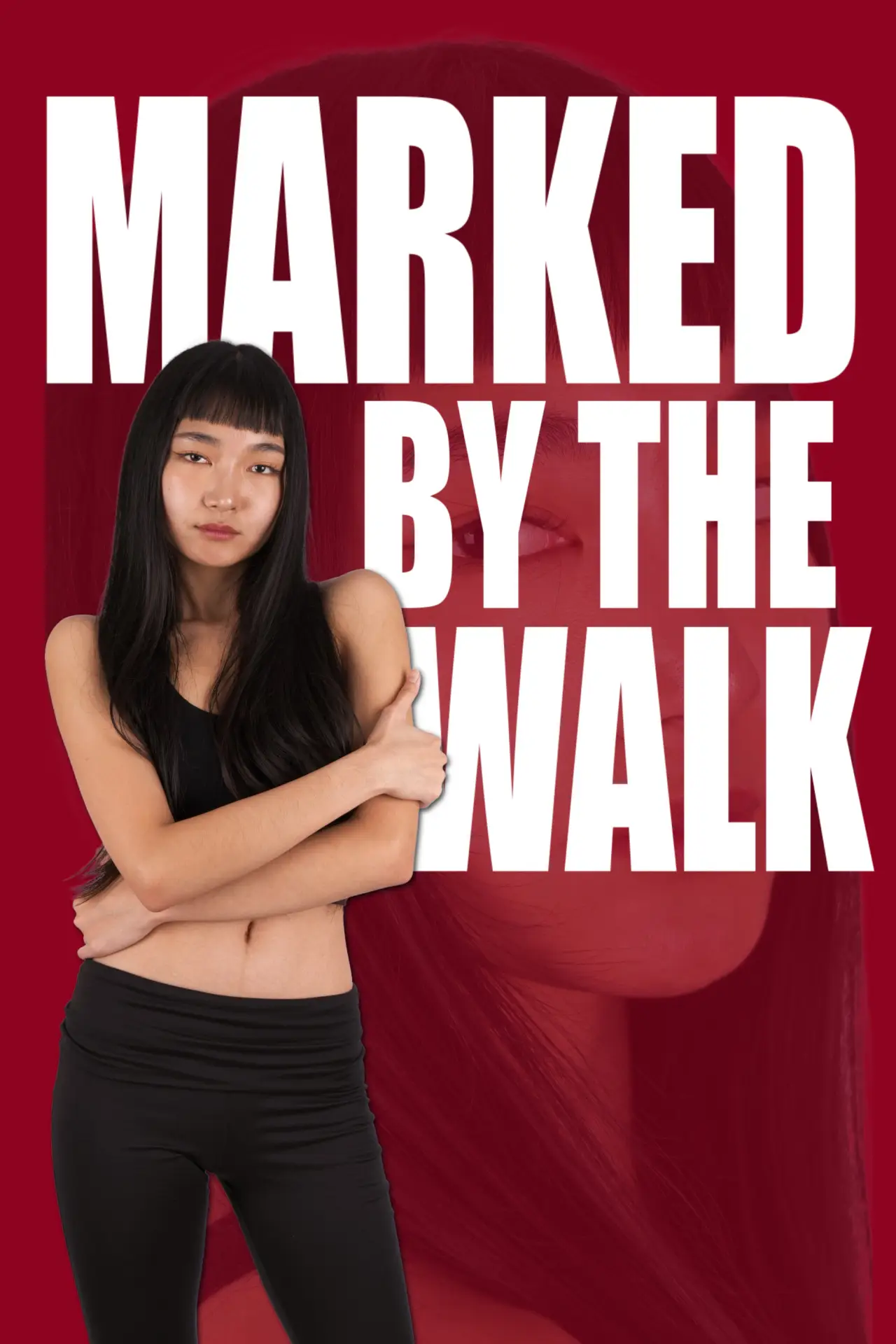 Movie poster "Marked By The Walk"