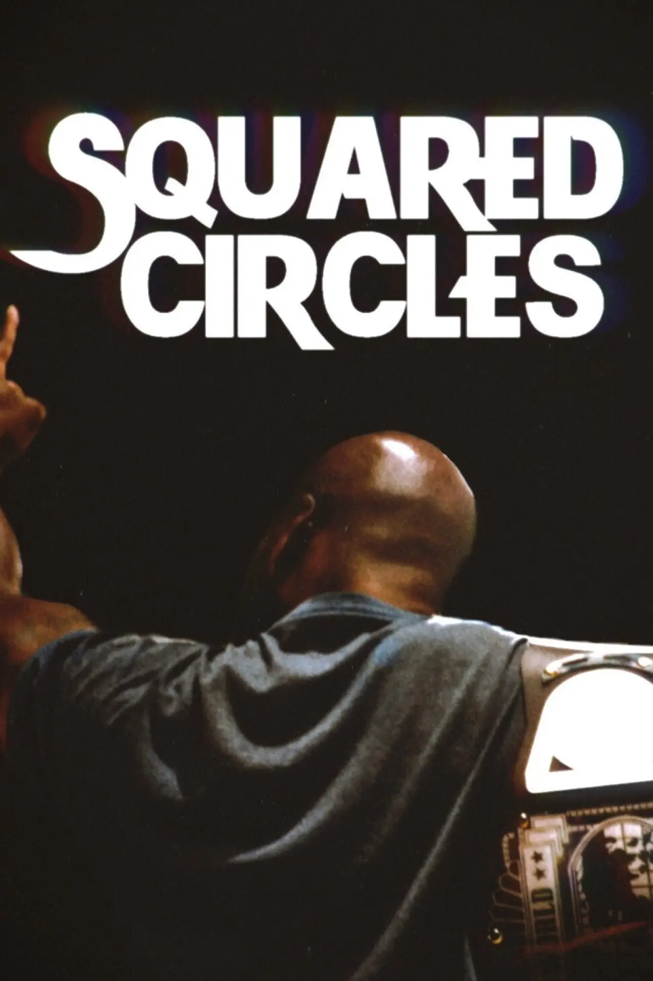 Movie poster "Squared Circles"