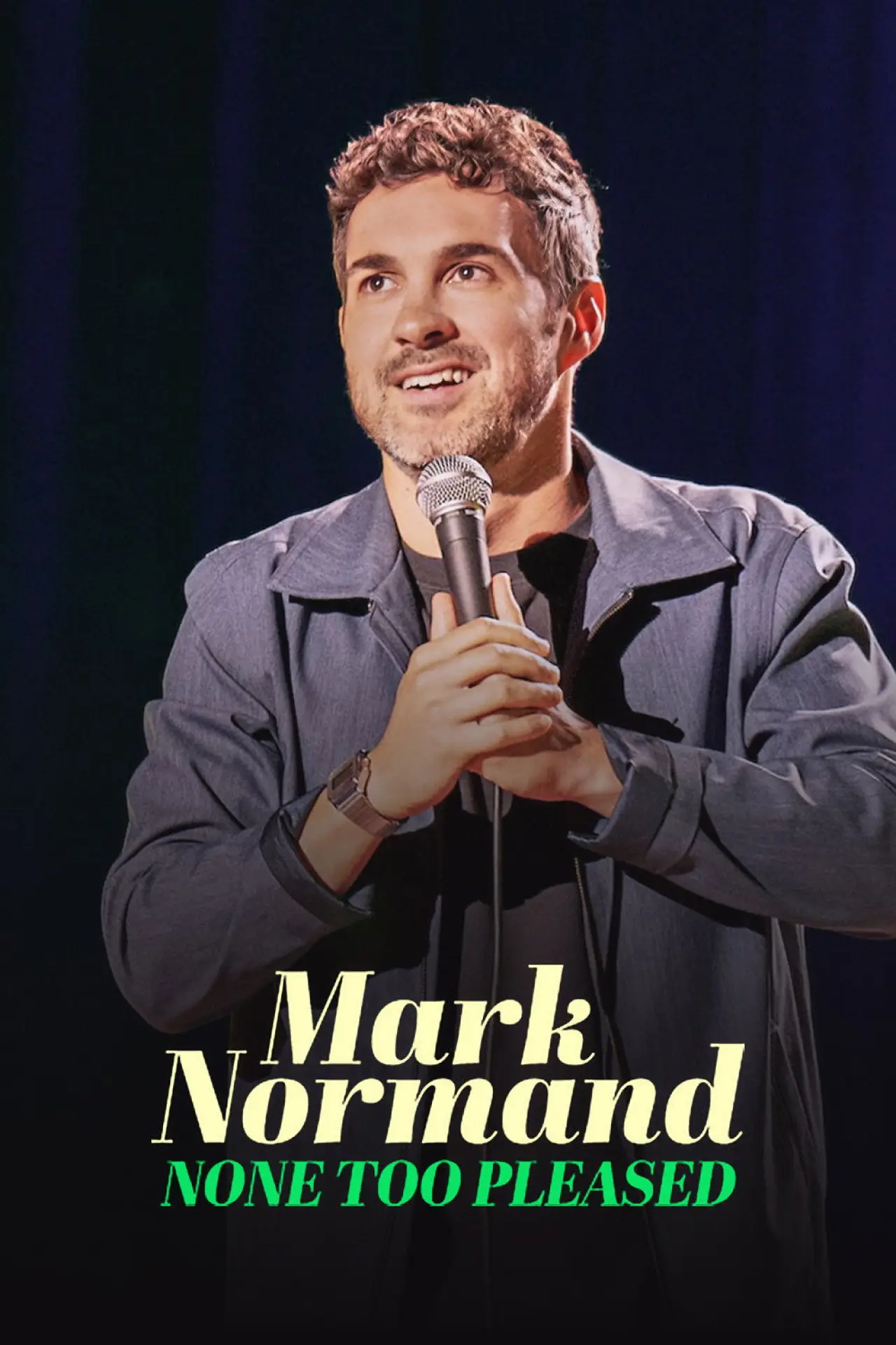 Movie poster "Mark Normand: None Too Pleased"
