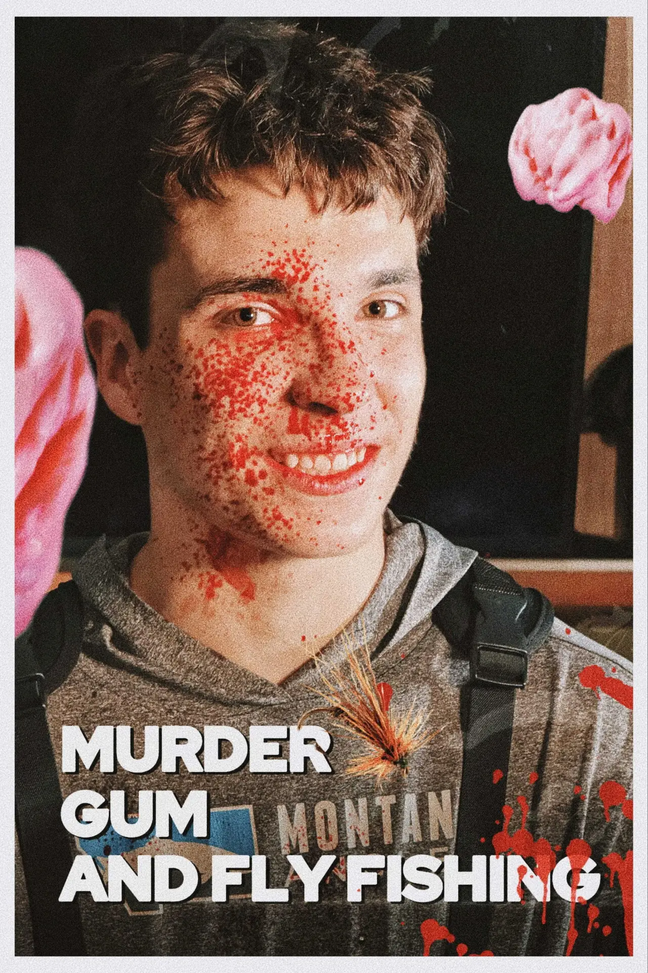 Movie poster "Murder Gum And Fly Fishing"