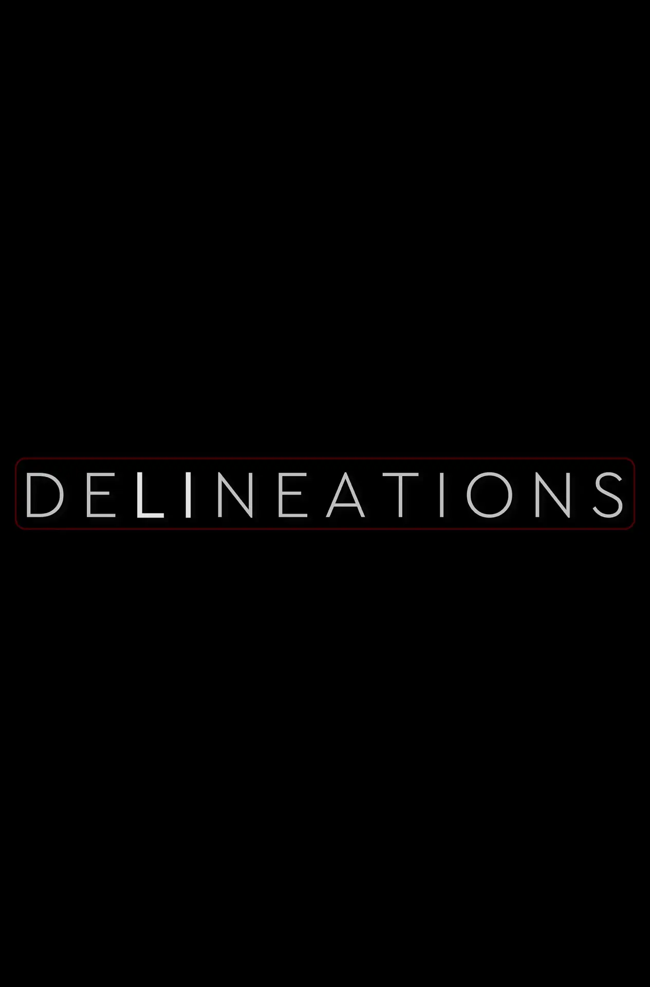 Movie poster "Delineations"