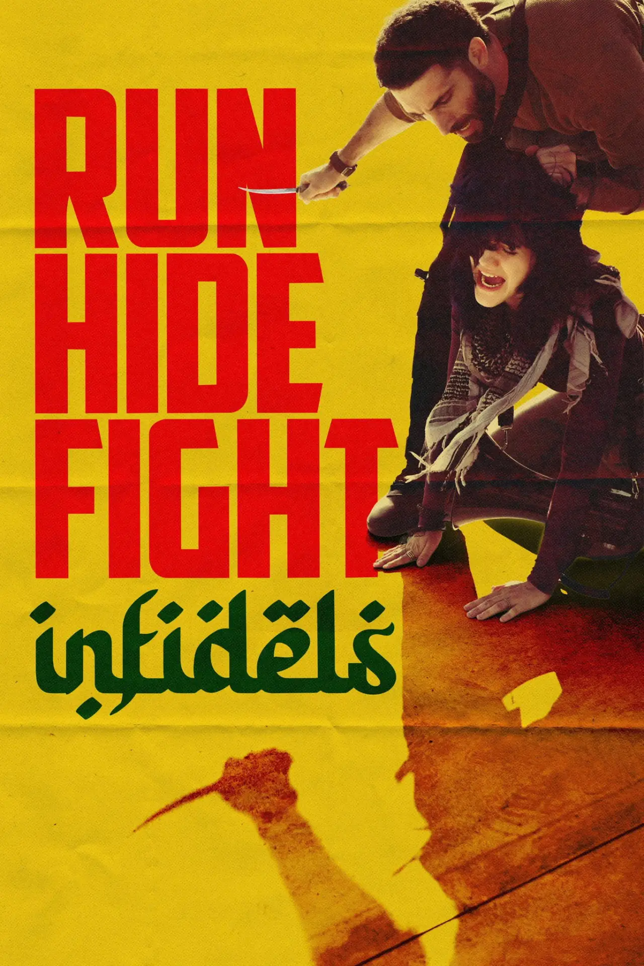 Movie poster "Run Hide Fight: Infidels"