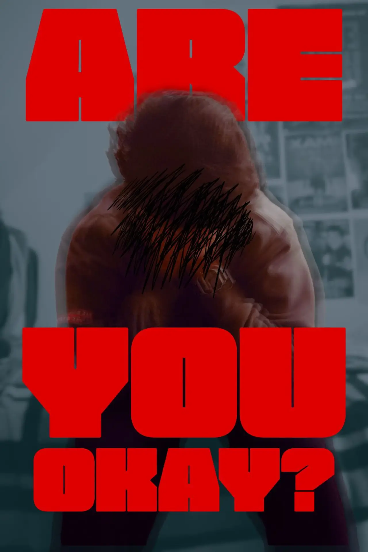 Movie poster "Are You Okay?"