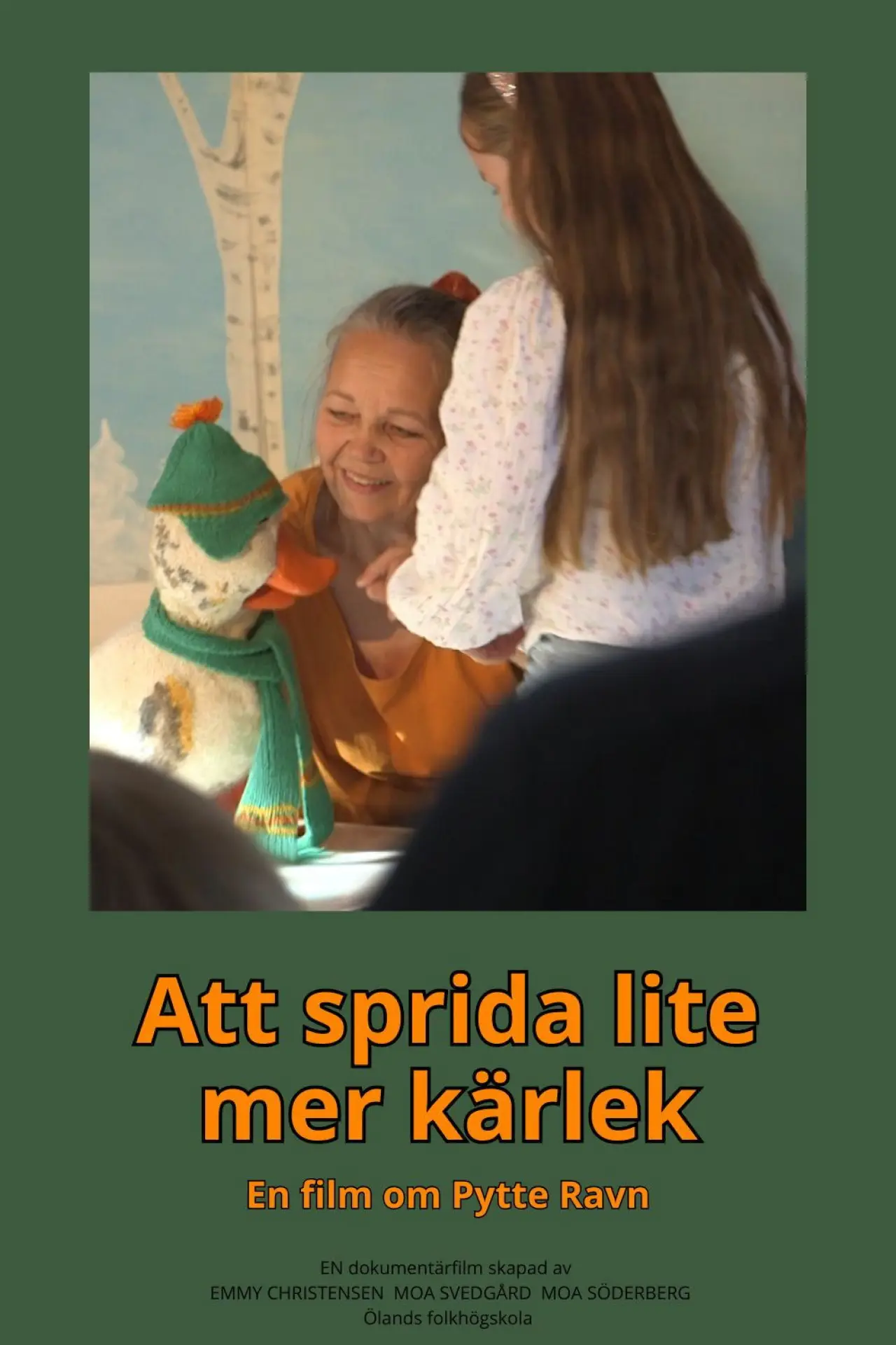 Movie poster "Att sprida lite mer kärlek – en film om Pytte Ravn"