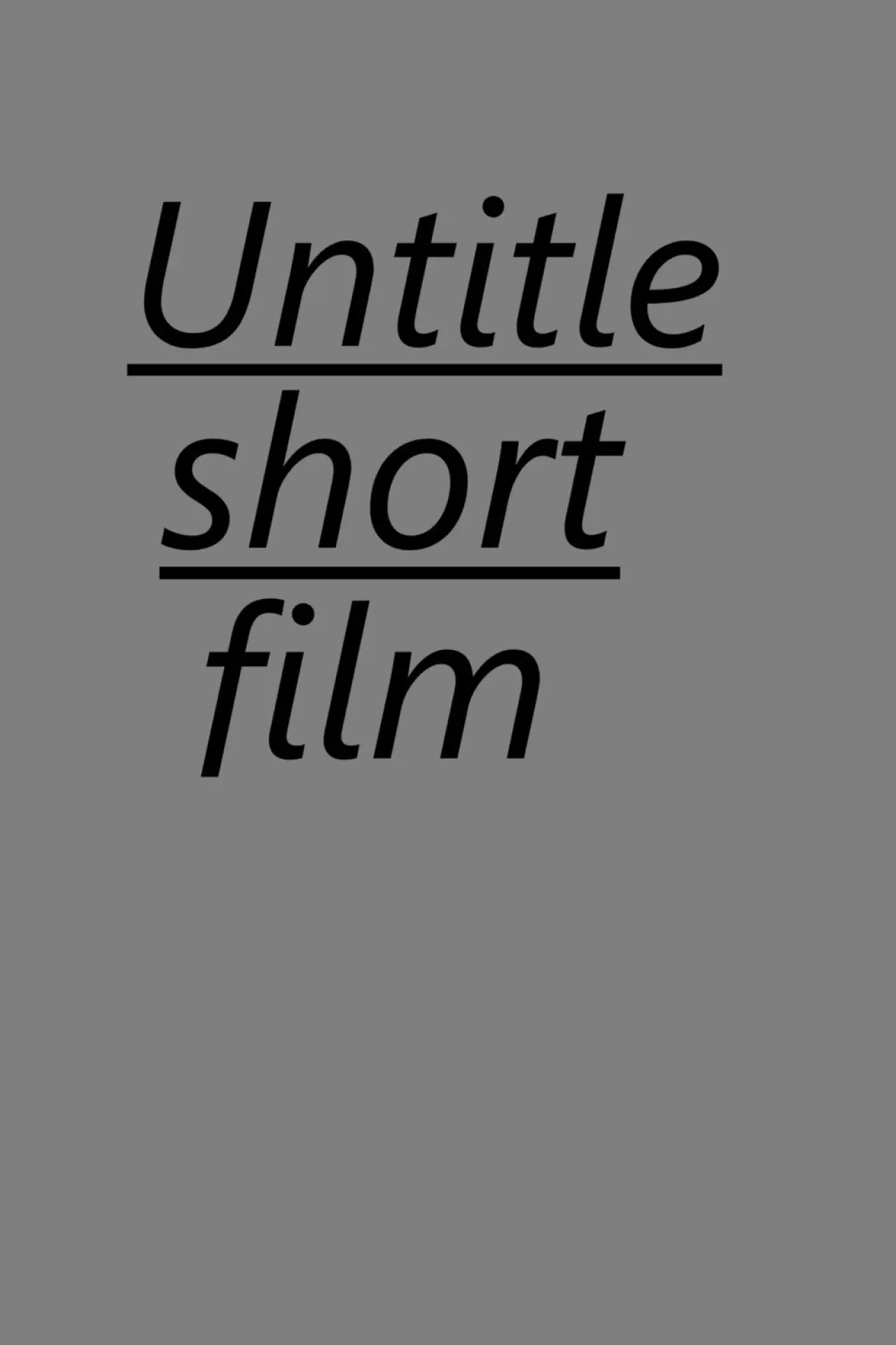 Movie poster "Untitled Short Horror Film"