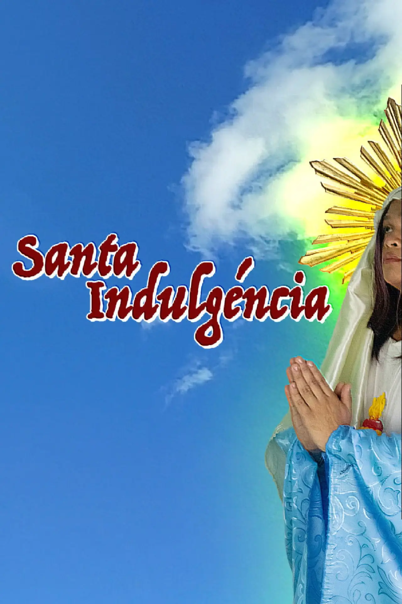 Movie poster "Saint Indulgence"