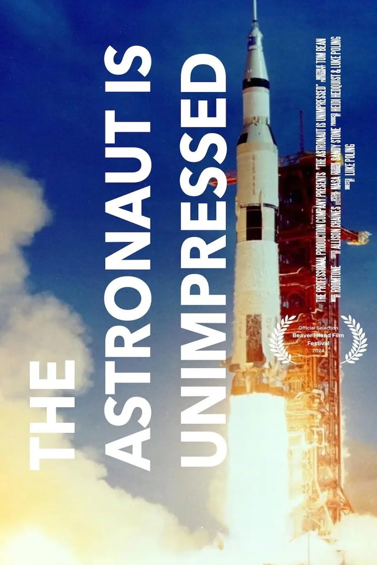Movie poster "The Astronaut is Unimpressed"