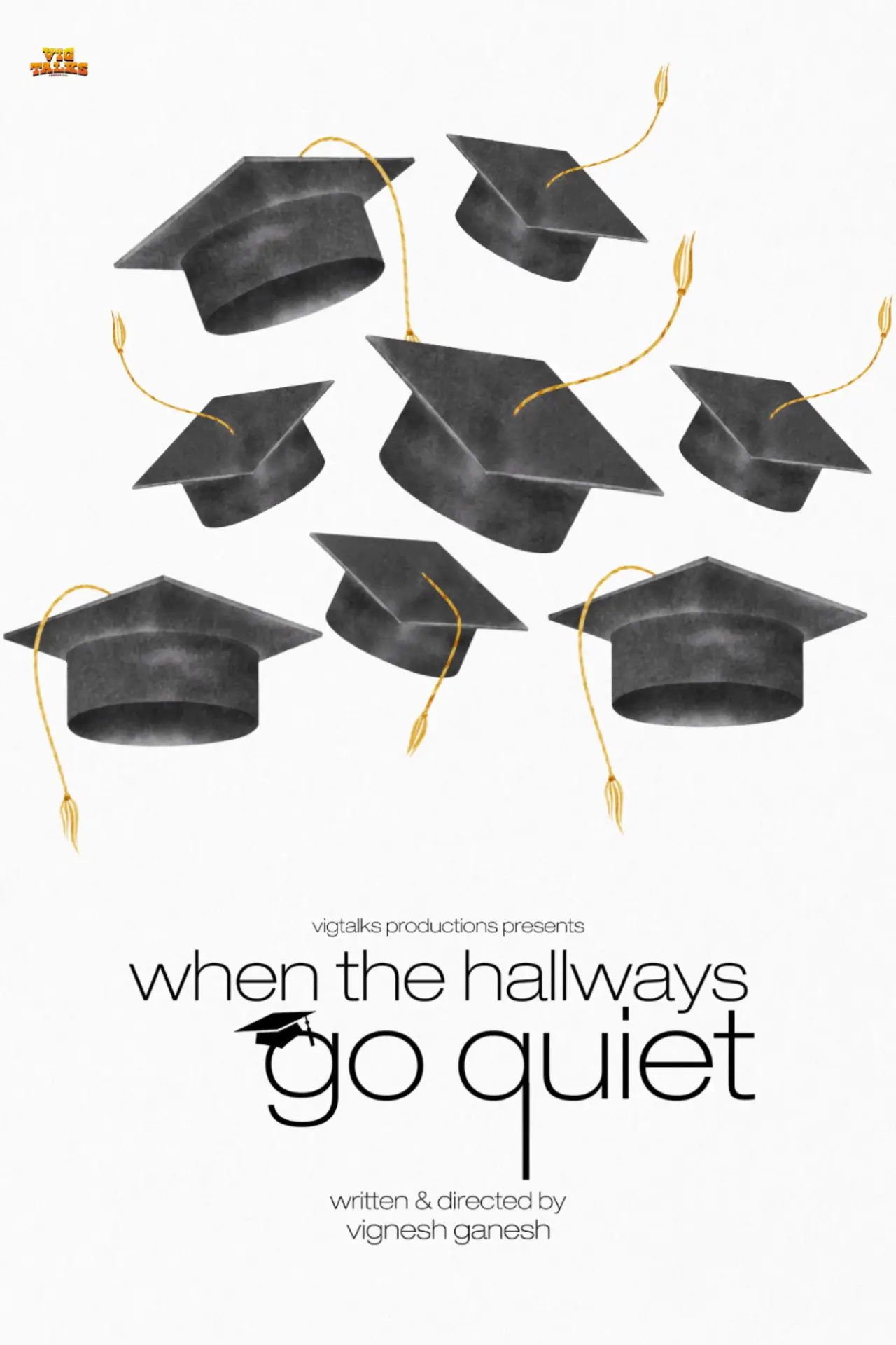 Movie poster "When the Hallways Go Quiet"