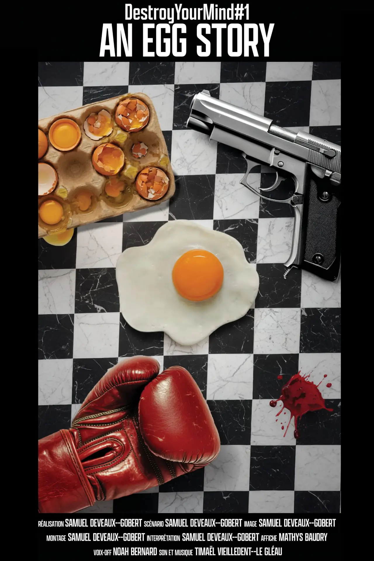 Movie poster "DestroyYourMind#1 - An egg story"