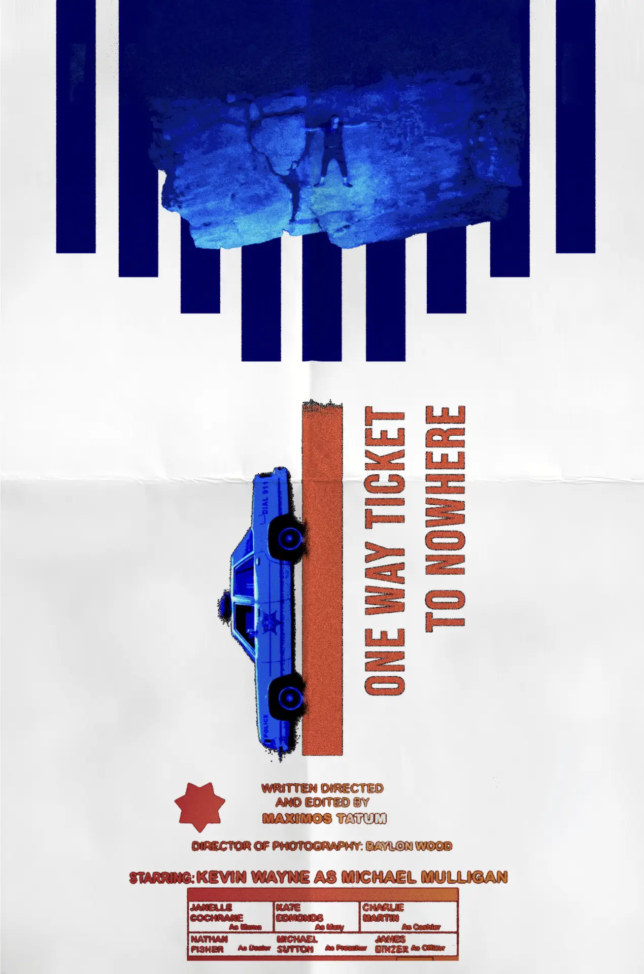Movie poster "One Way Ticket To Nowhere"