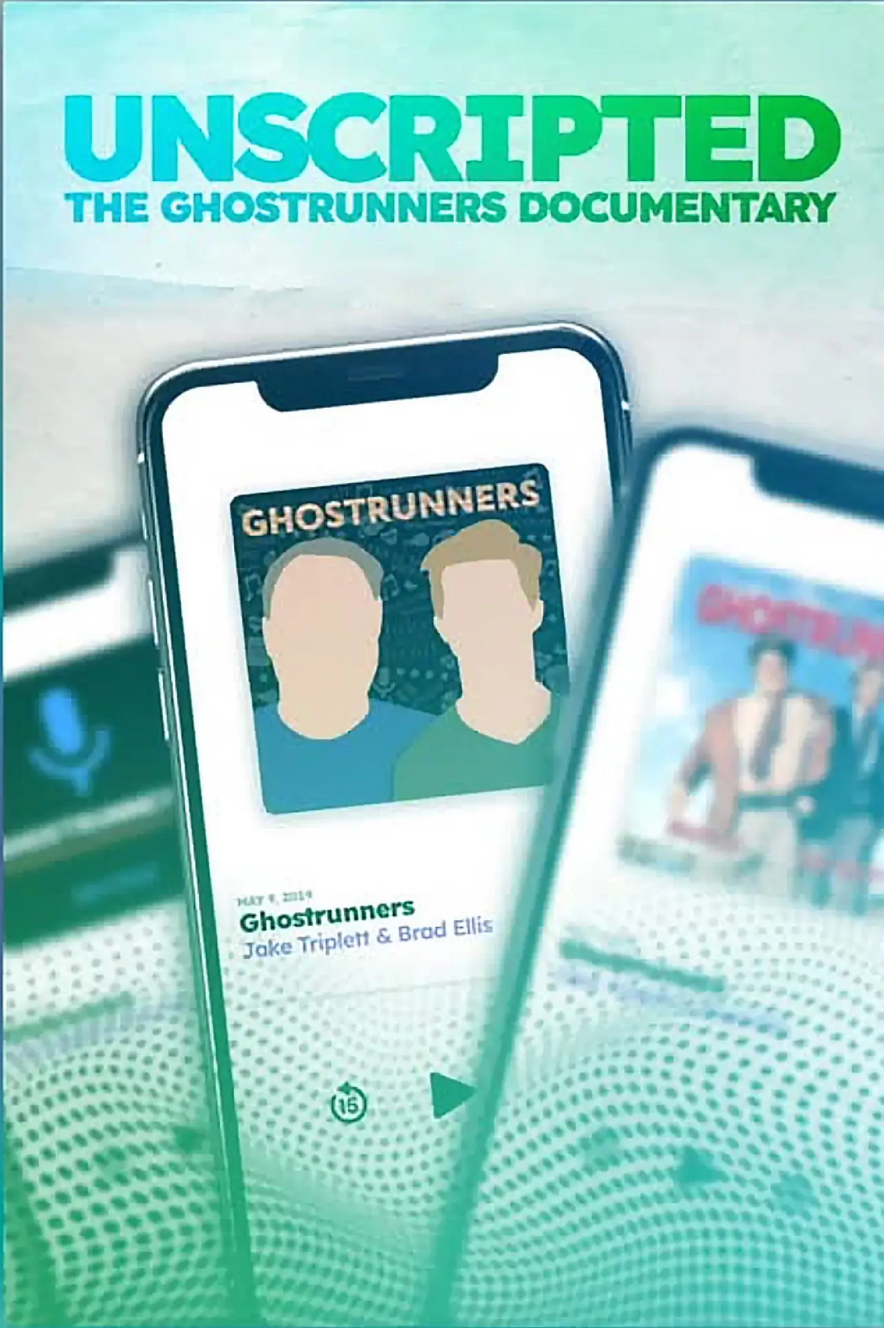Movie poster "Unscripted: The Ghostrunners Documentary"