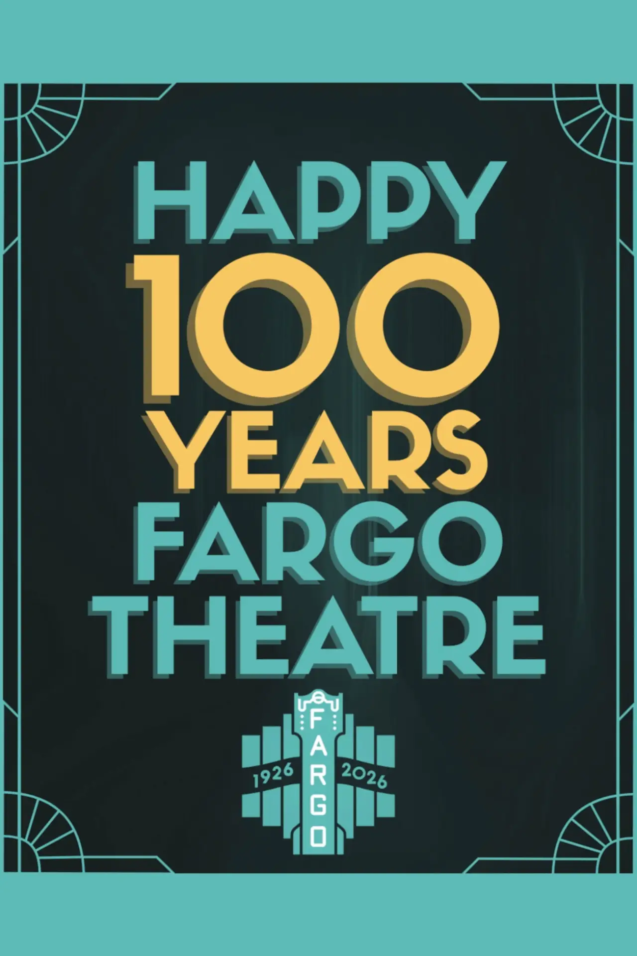 Movie poster "Fargo Theatre: The First 100 Years"