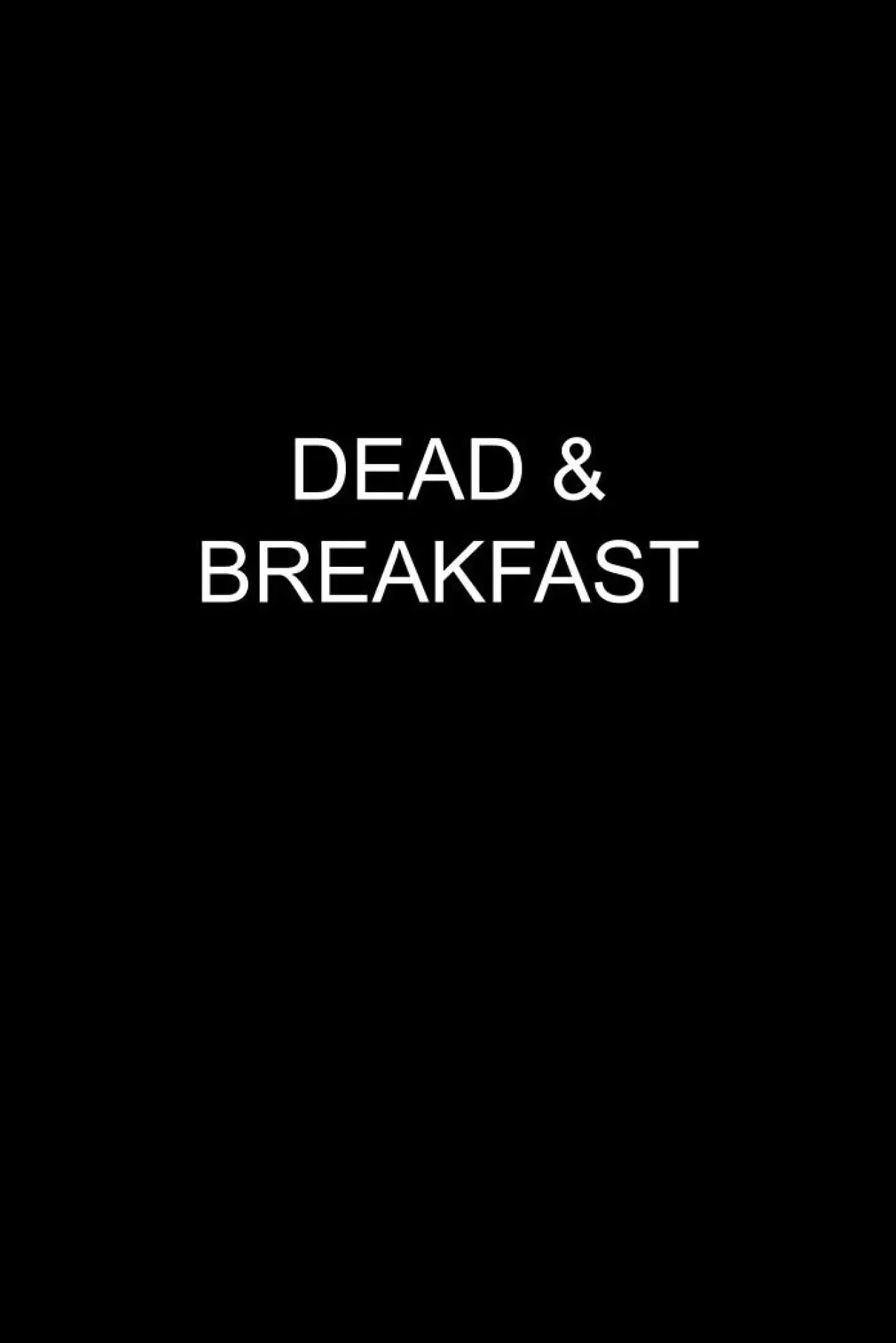 Movie poster "Dead & Breakfast"