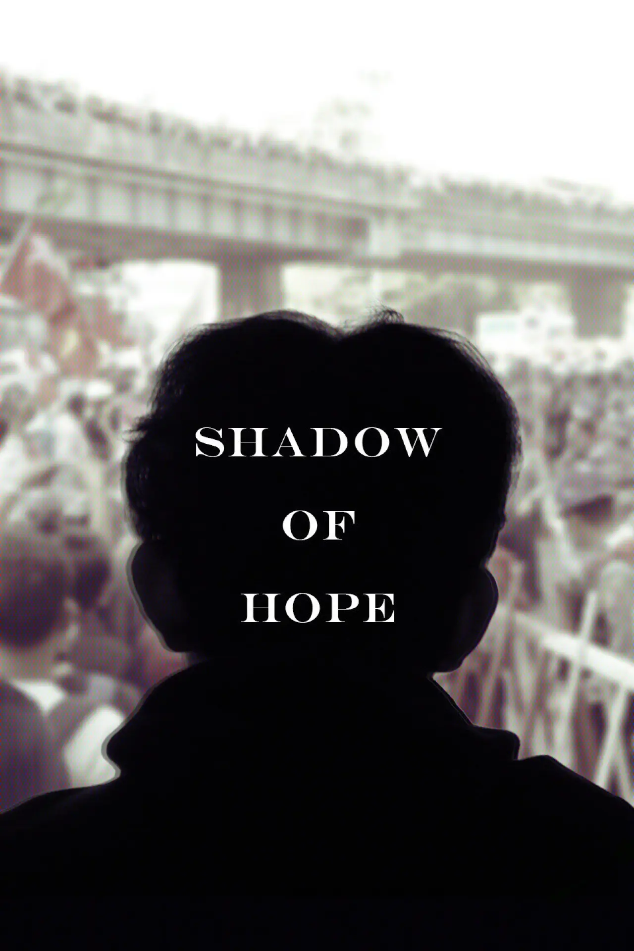 Movie poster "Shadow of Hope"