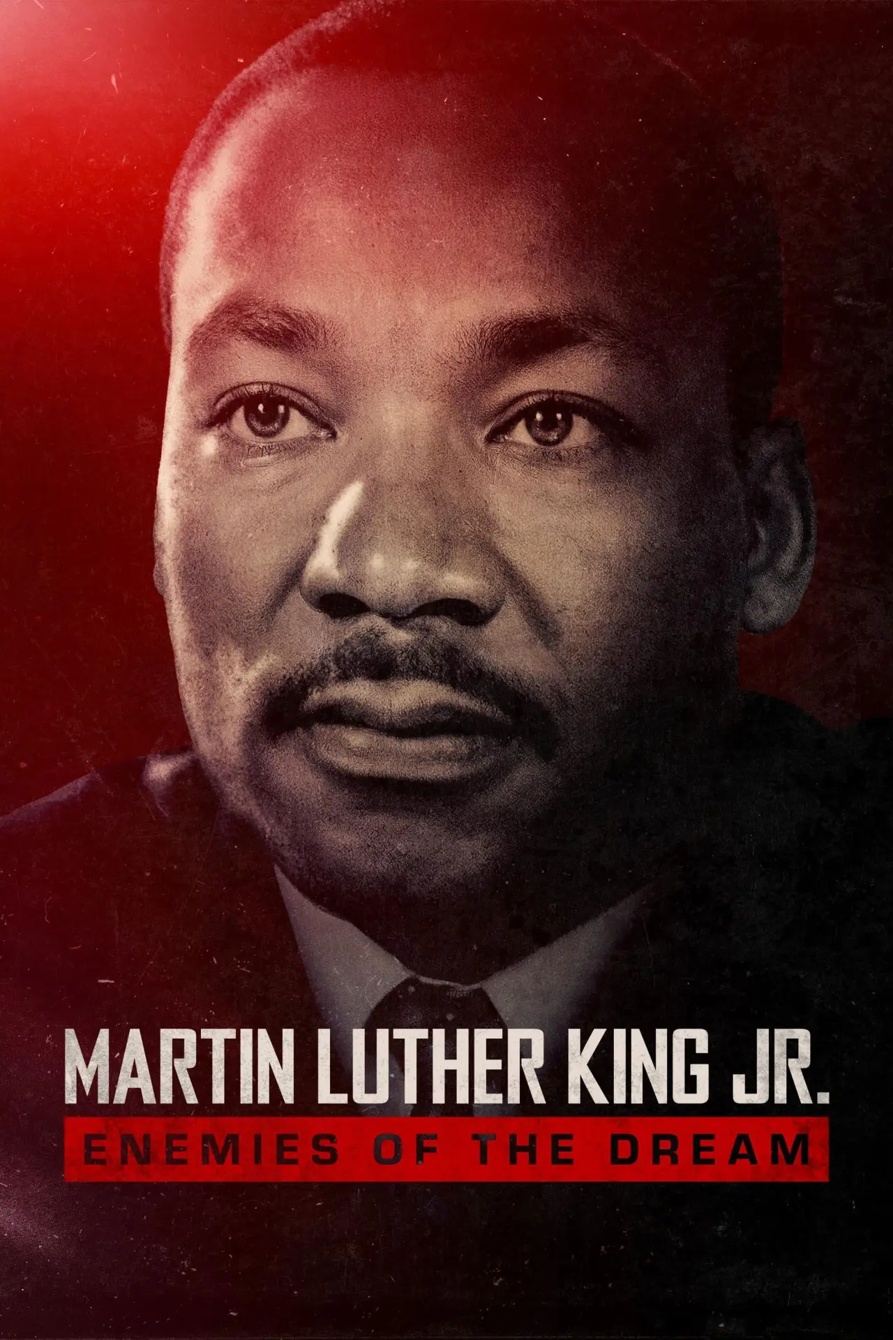 Movie poster "Martin Luther King Jr.: Enemies of the Dream"