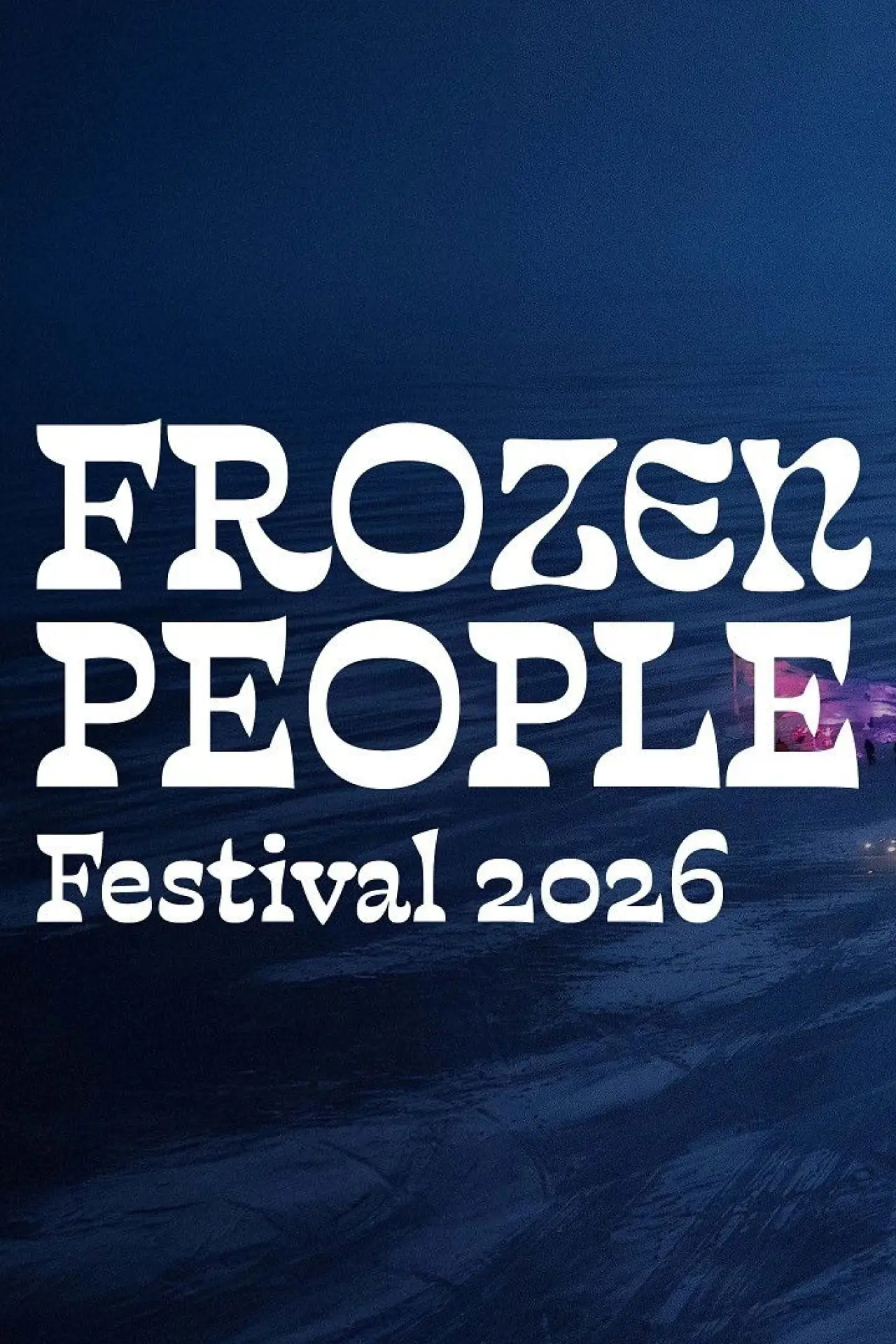 Movie poster "Frozen People Festival @ Oulu 2026"