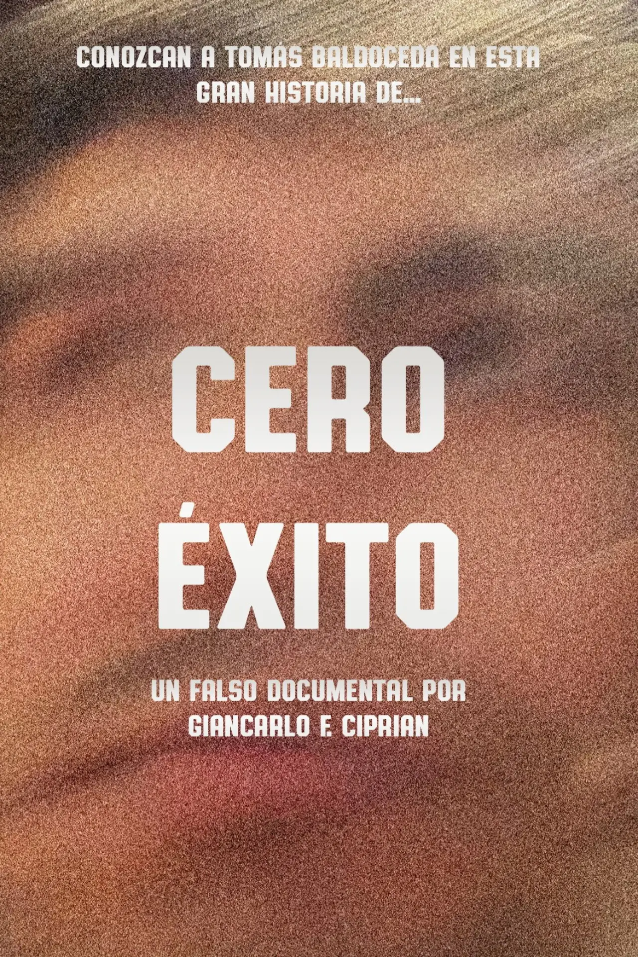Movie poster "Cero Éxito"