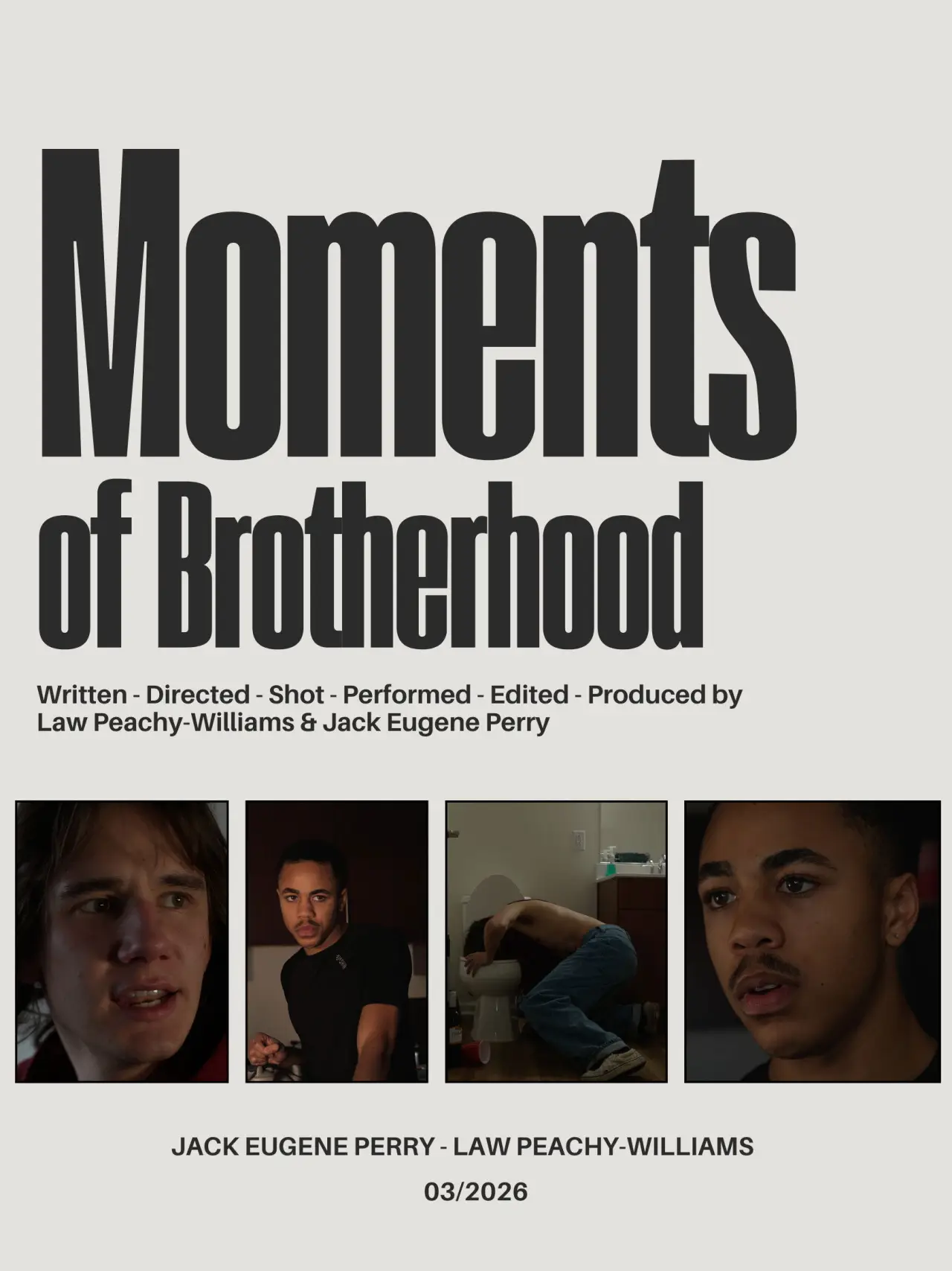 Movie poster "Moments of Brotherhood"