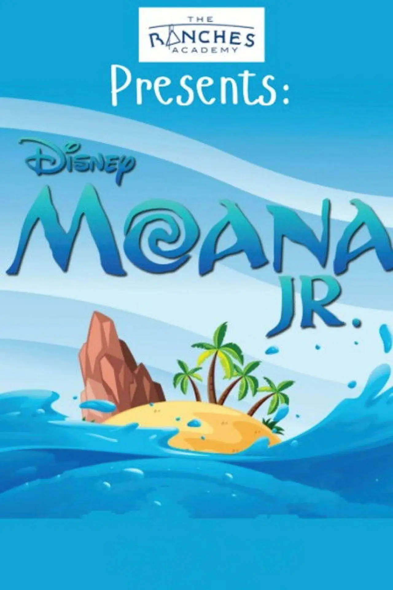 Movie poster "Moana Jr: The Ranches Academy School Performance"