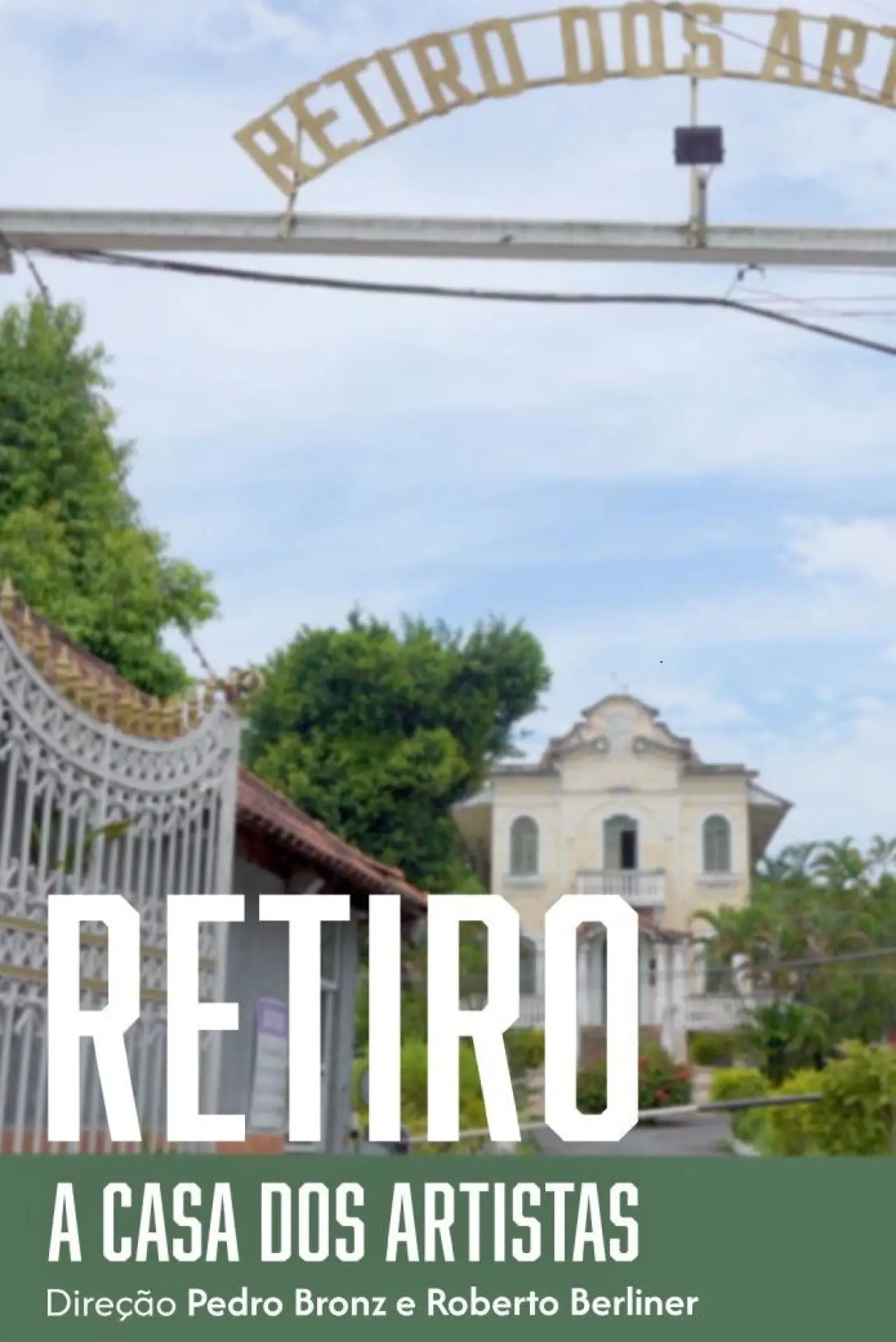 Movie poster "Retiro - A Casa dos Artistas"