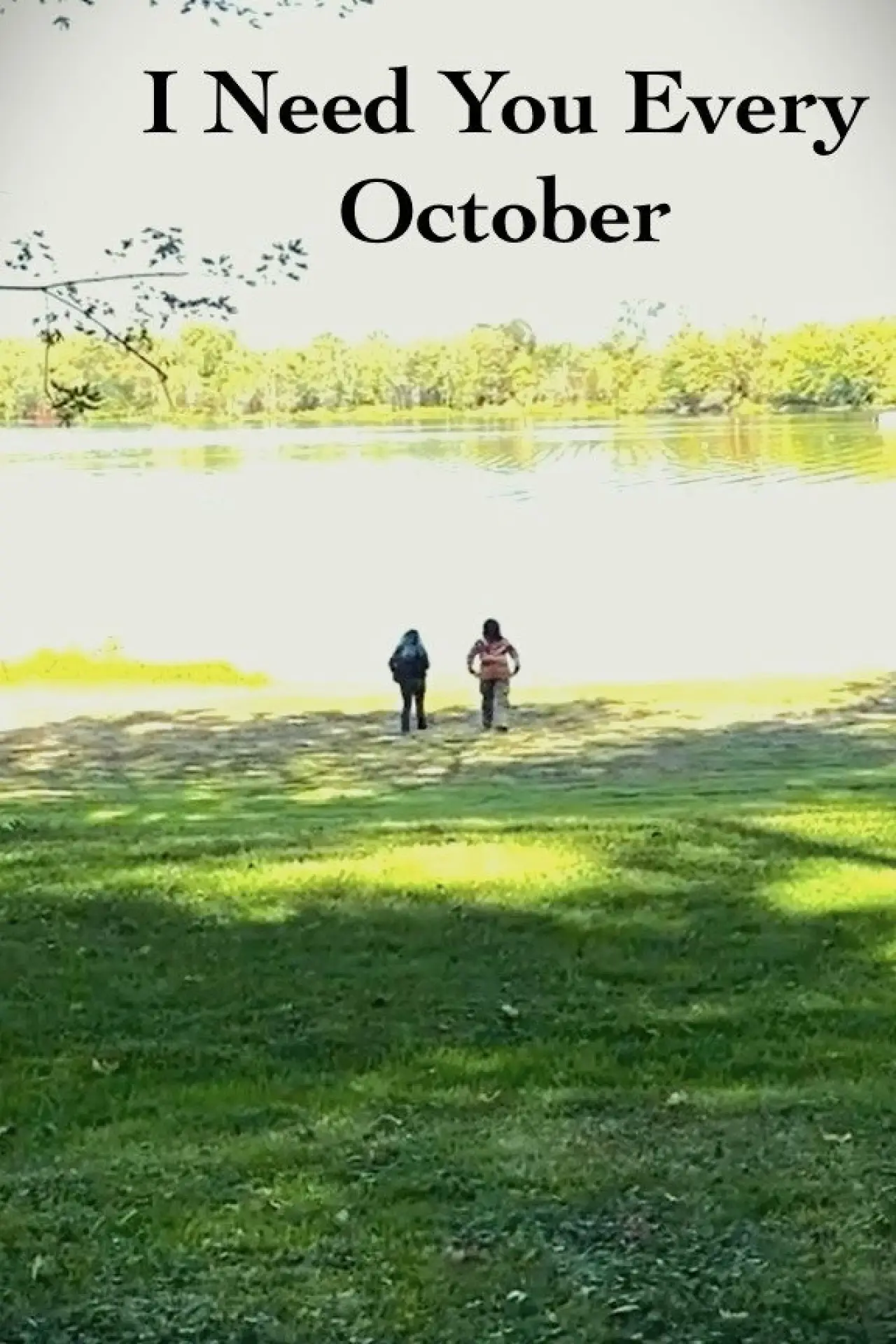 Movie poster "I Need You Every October"