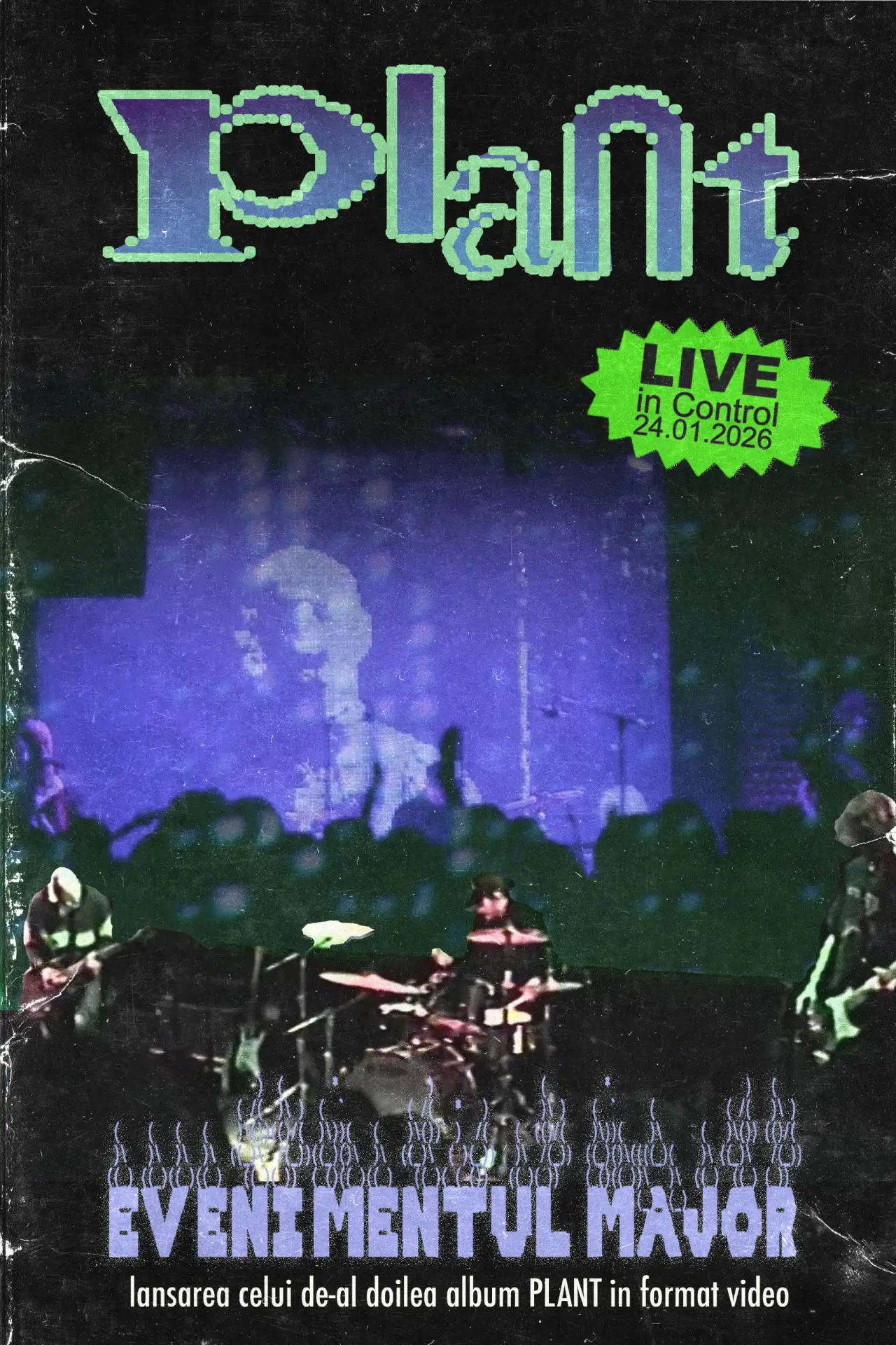 Movie poster "PLANT - EVENIMENTUL MAJOR Live in Control"