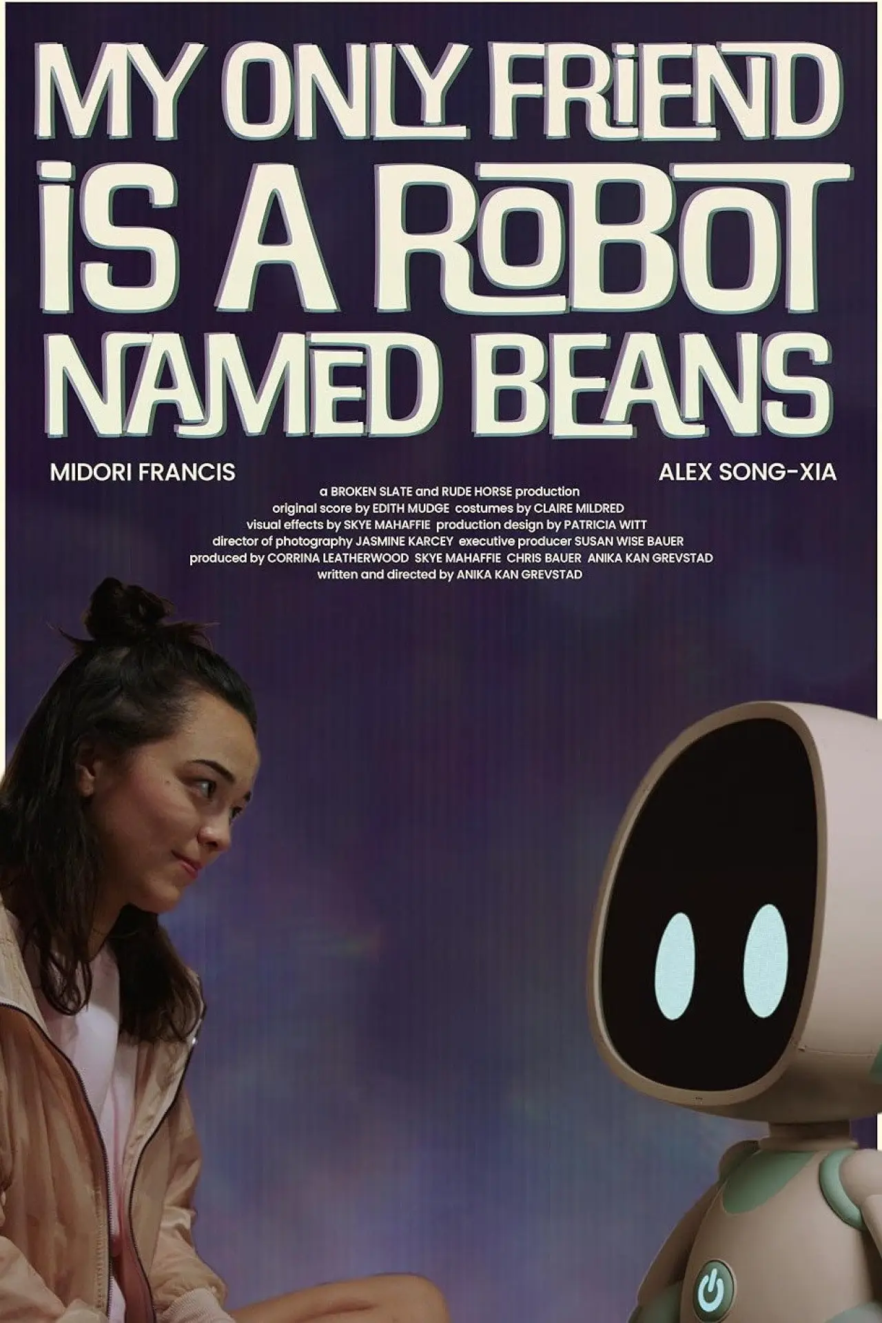 Movie poster "My Only Friend Is a Robot Named Beans"