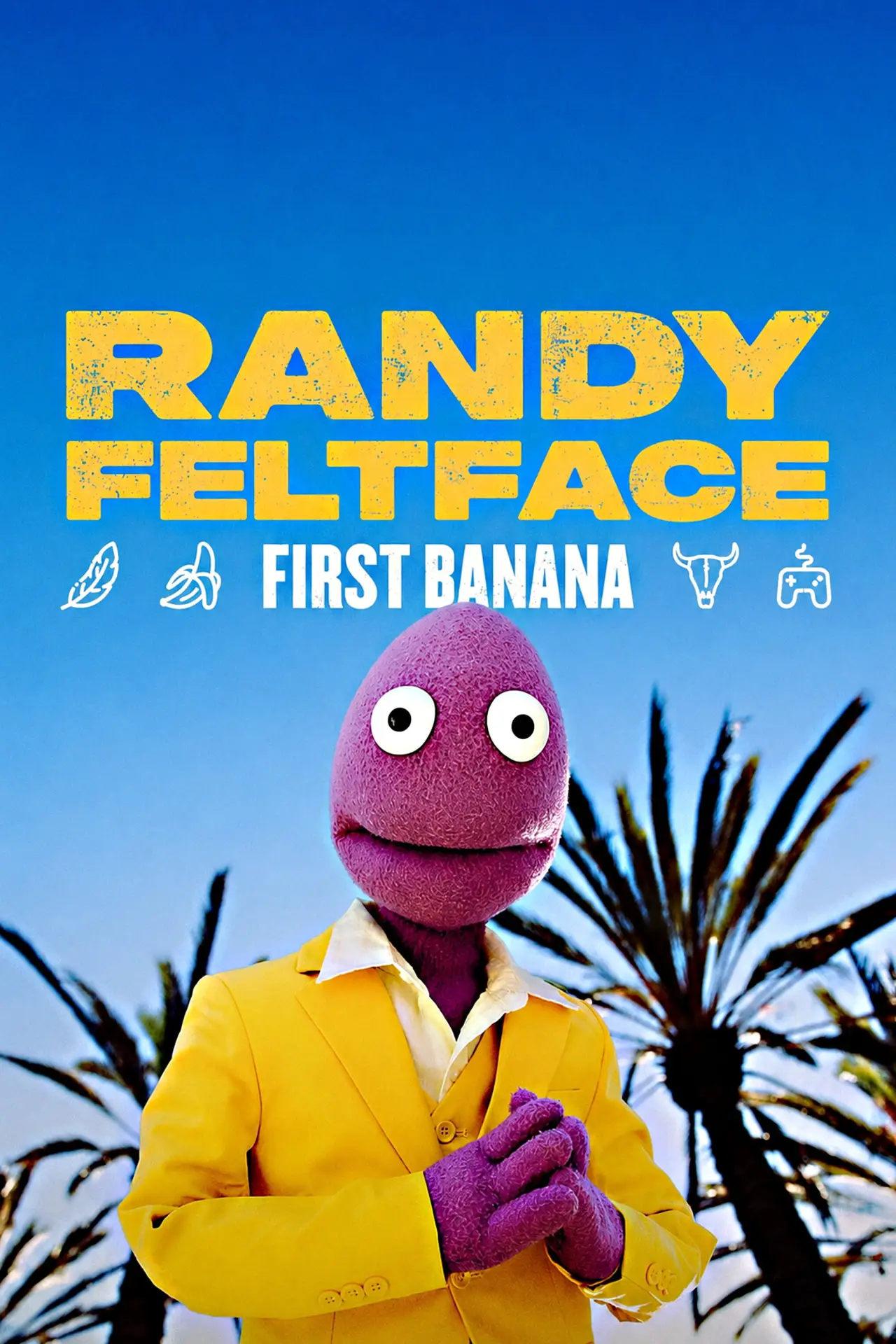 Movie poster "Randy Feltface: First Banana"