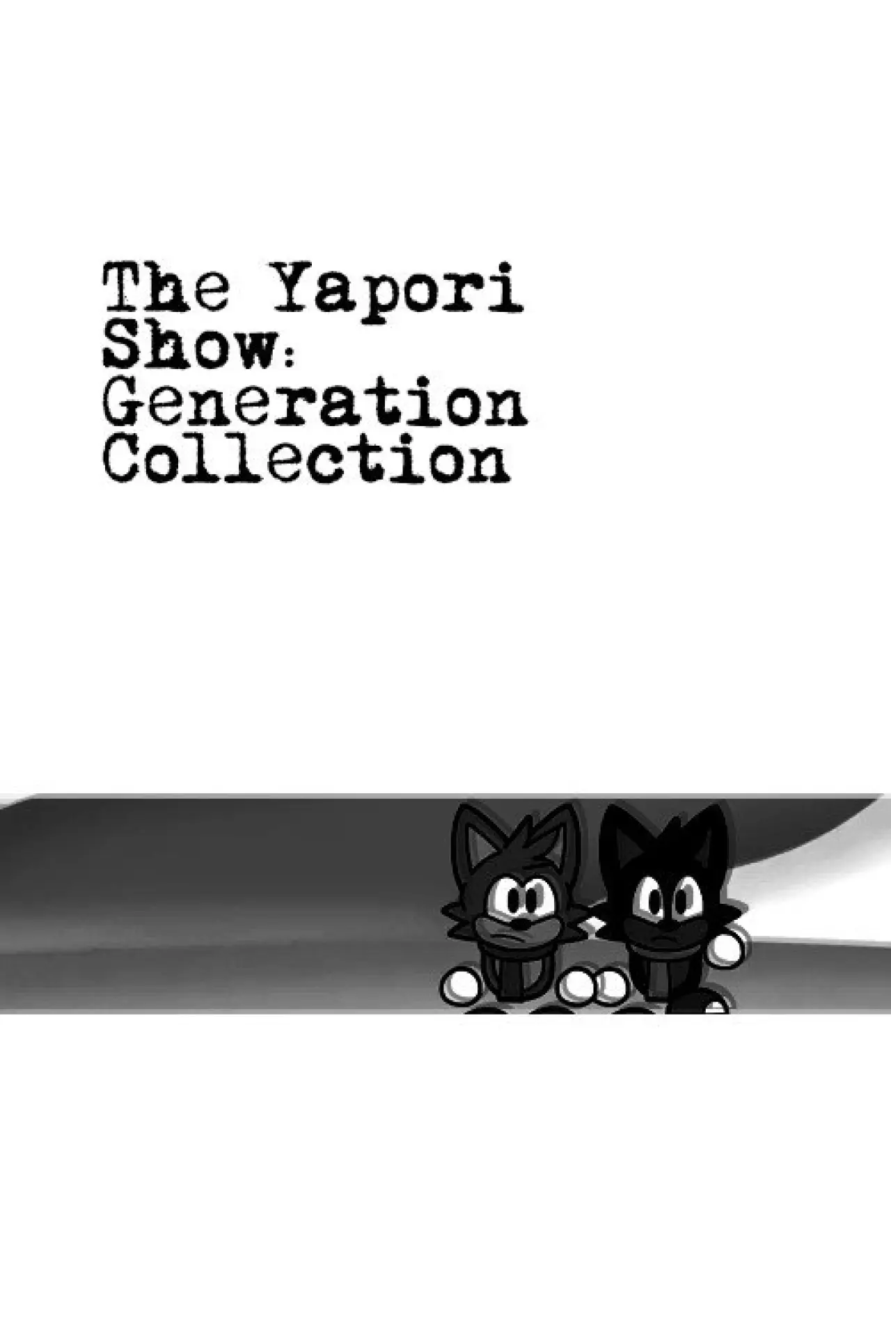 Movie poster "The Yapori Show: Generation Collection"