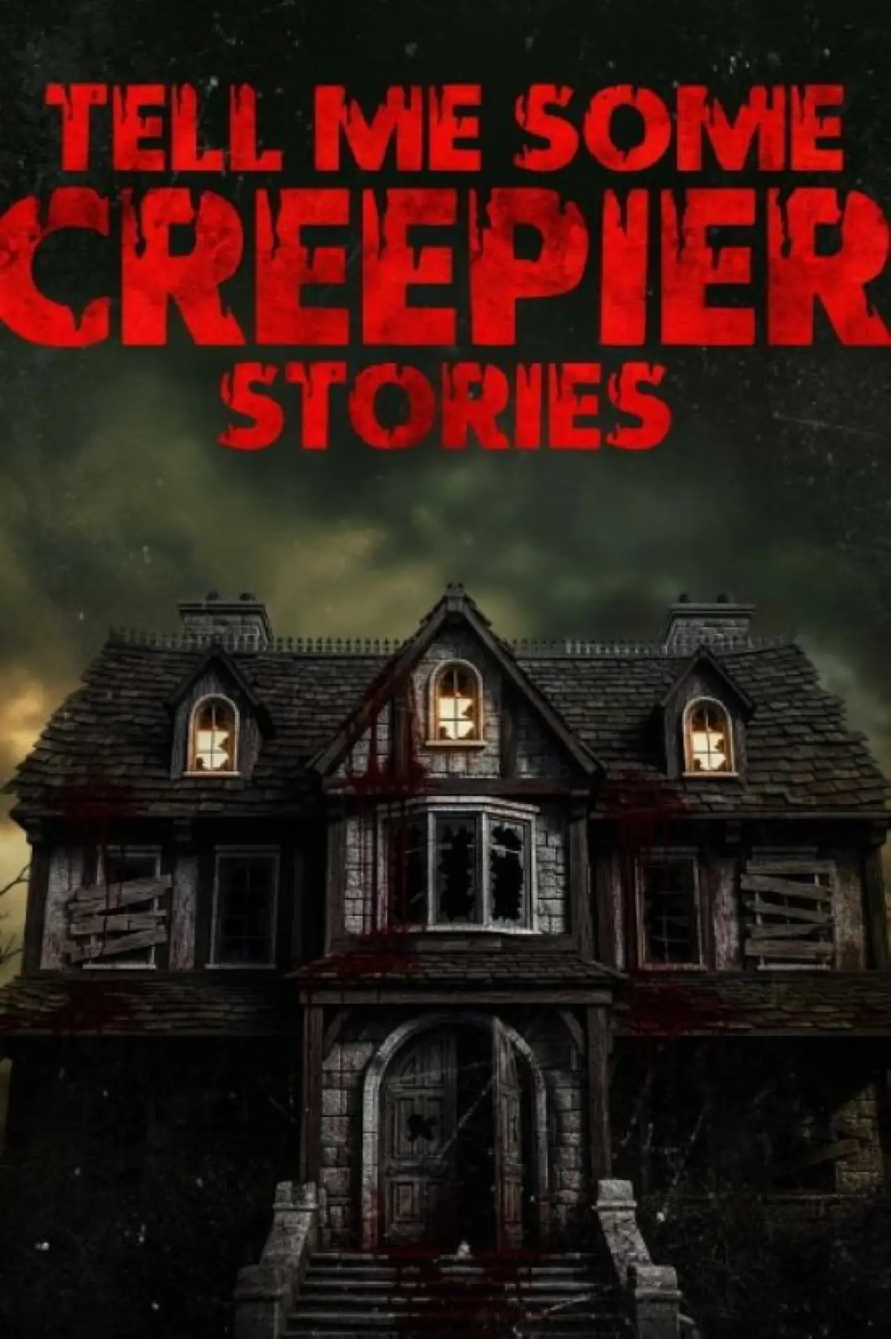 Movie poster "Tell Me Some Creepier Stories"