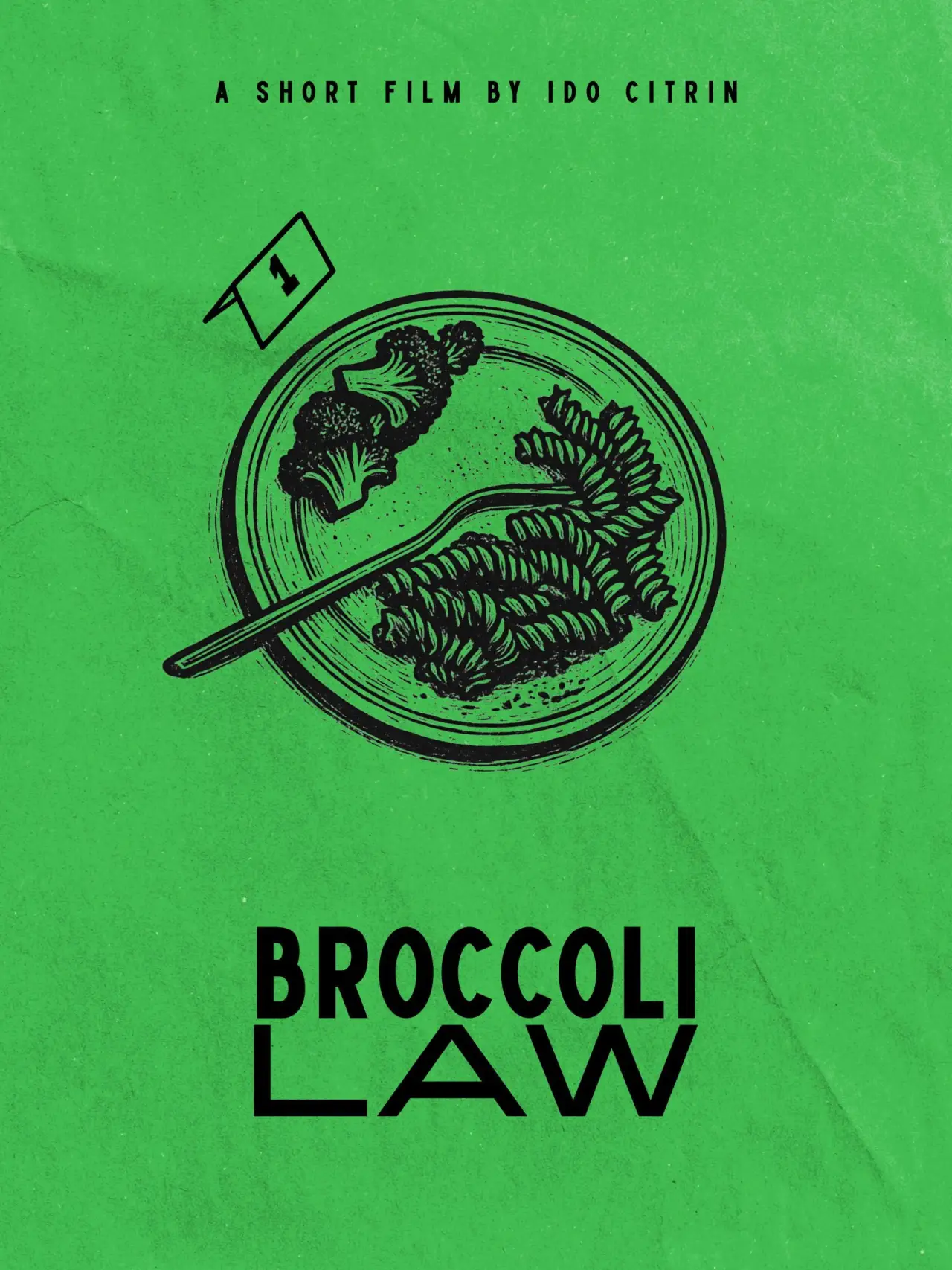 Movie poster "Broccoli Law"