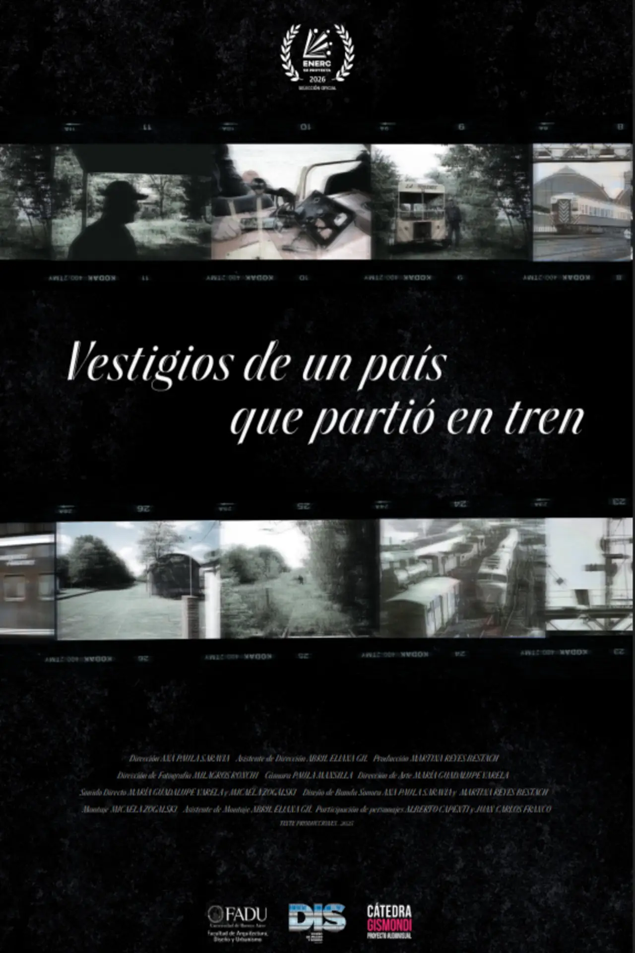 Movie poster "Vestigios de un país que partió en tren"